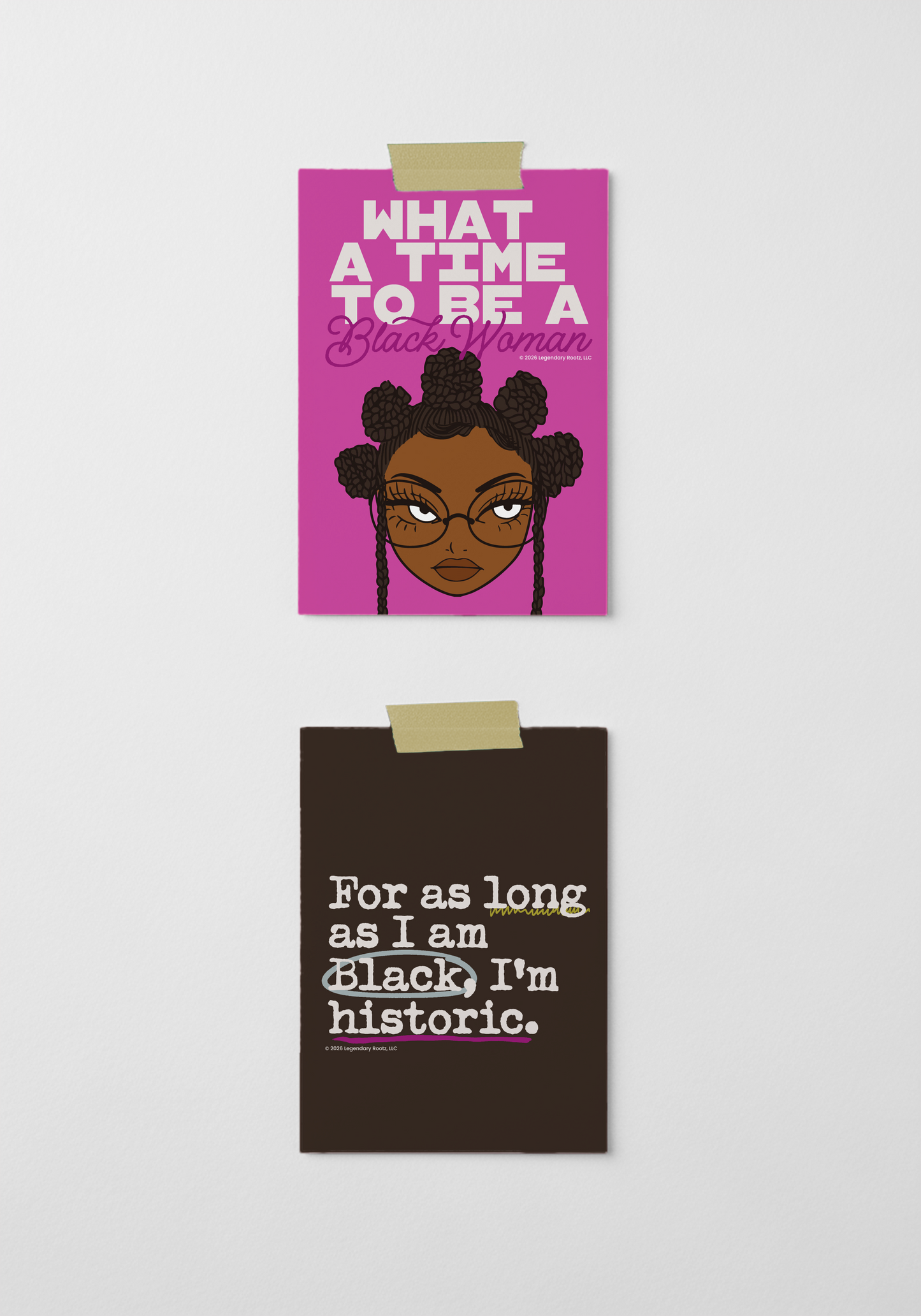 For As Long as I am Black, I'm Historic | Matte Art Print