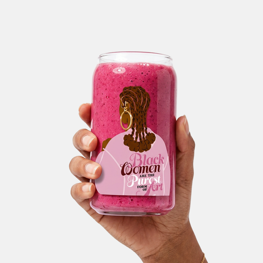 Black Women Are The Purest Form Of Art | Clear Glass Cup