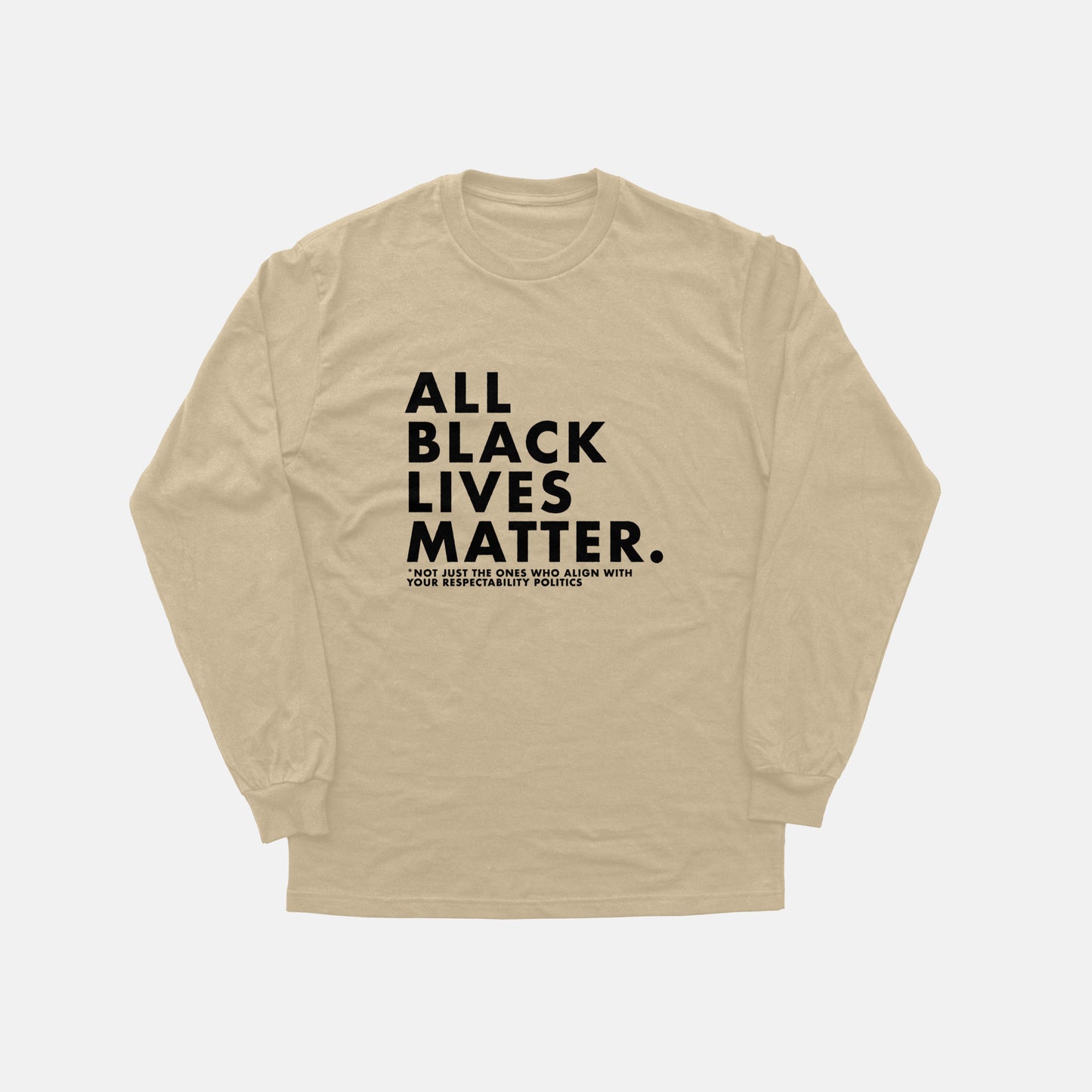 All Black Lives Matter  | Long Sleeve