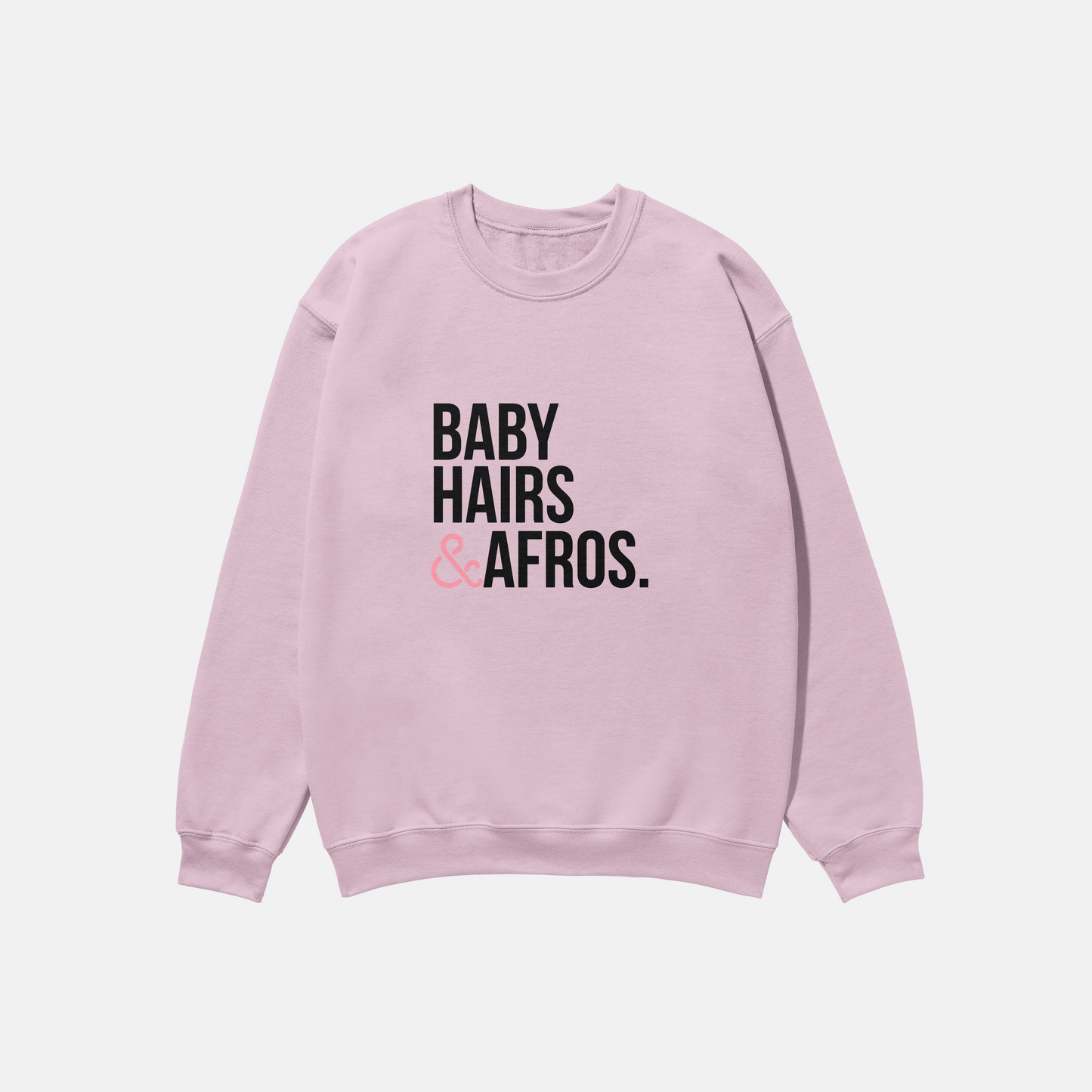 Baby Hairs Afros | Crewneck