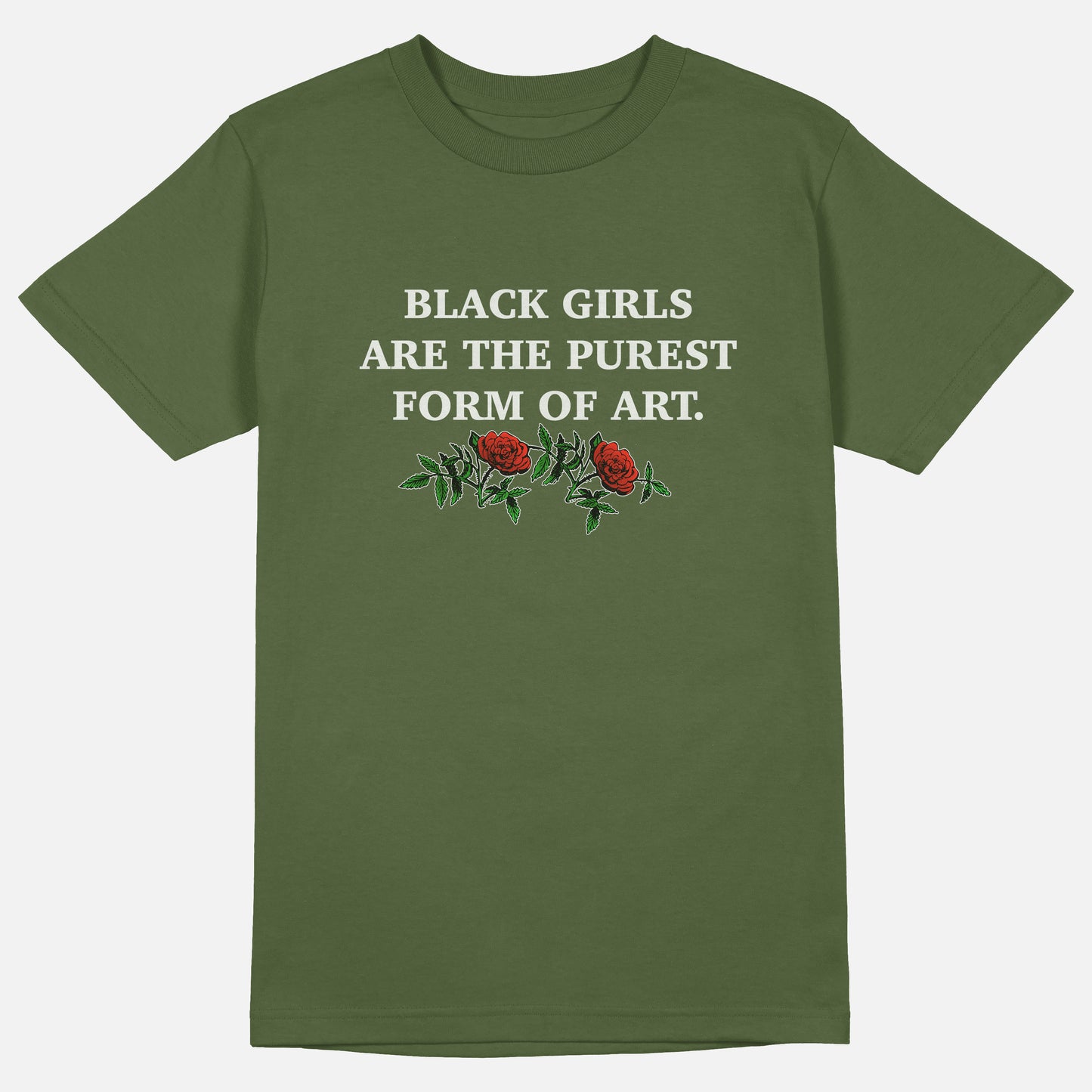 Black Girls Are The Purest Form of Art | Tee