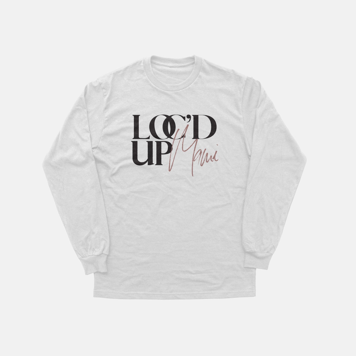 Loc’d Up Mami | Long Sleeve