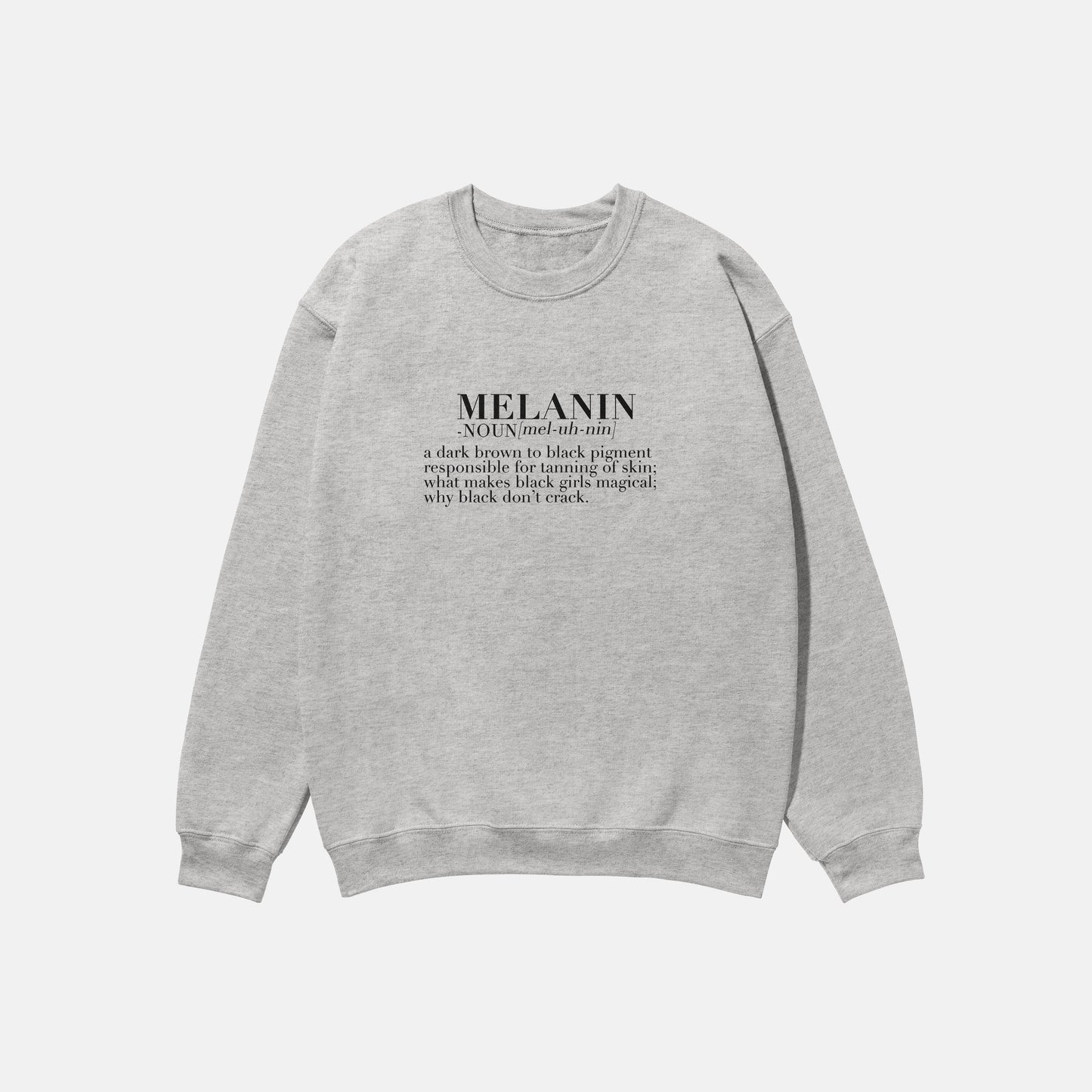 Melanin Defined  | Crewneck