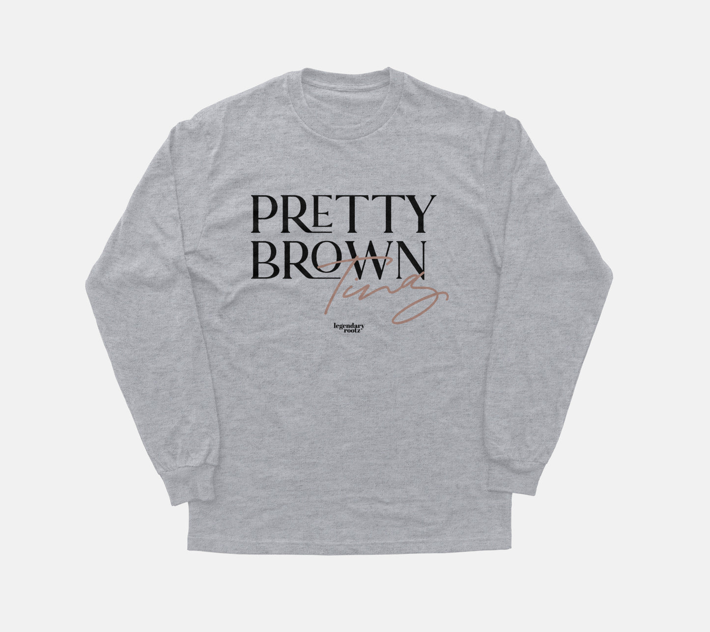 Pretty Brown Ting | Long Sleeve
