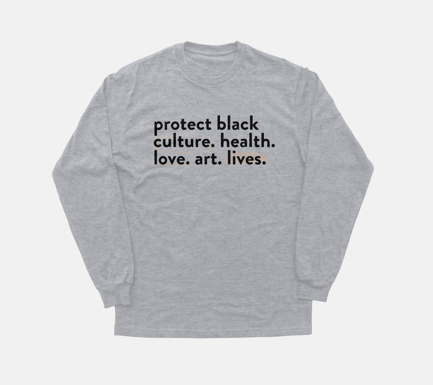 Protect Black Lives | Long Sleeve