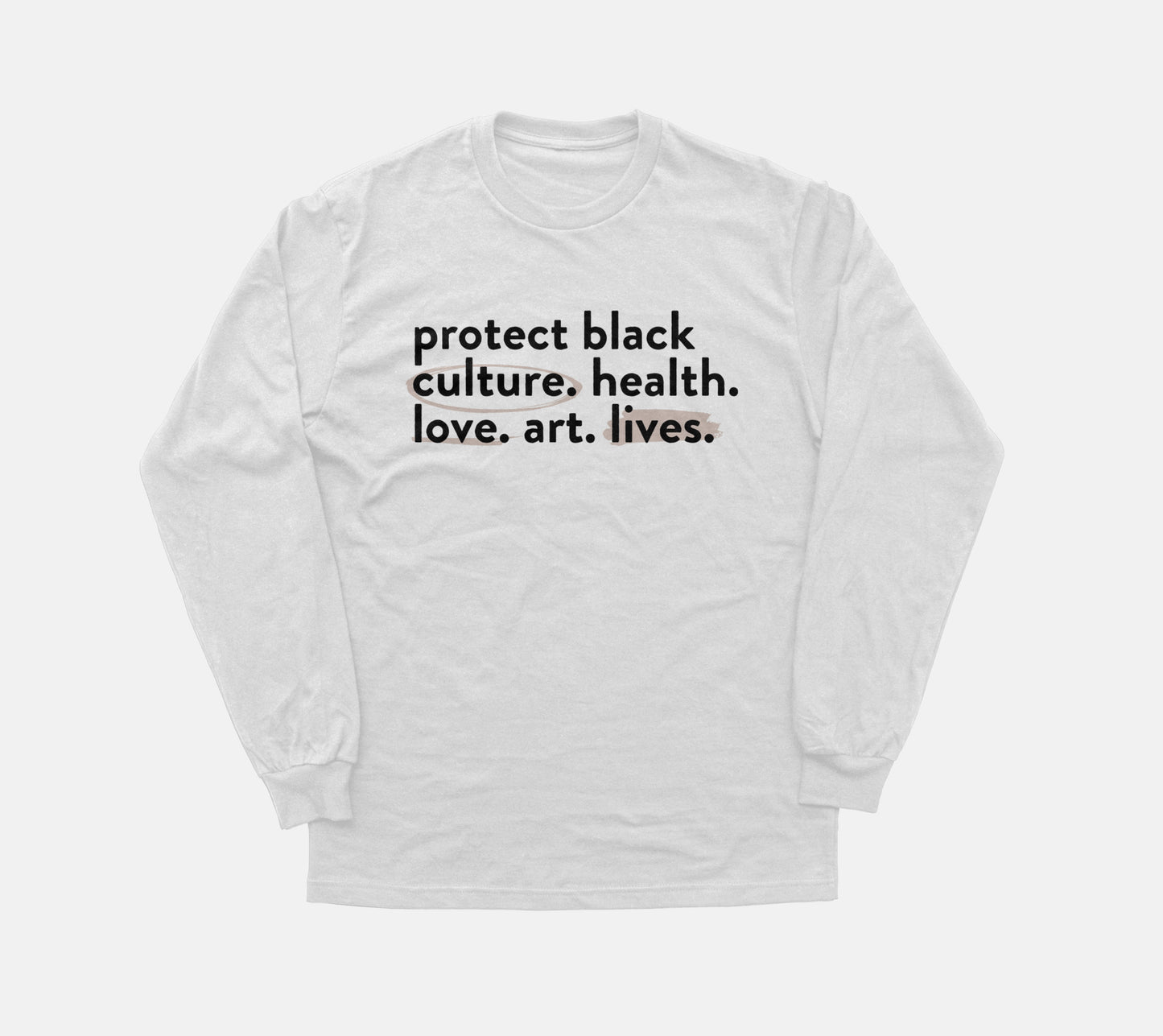 Protect Black Lives | Long Sleeve