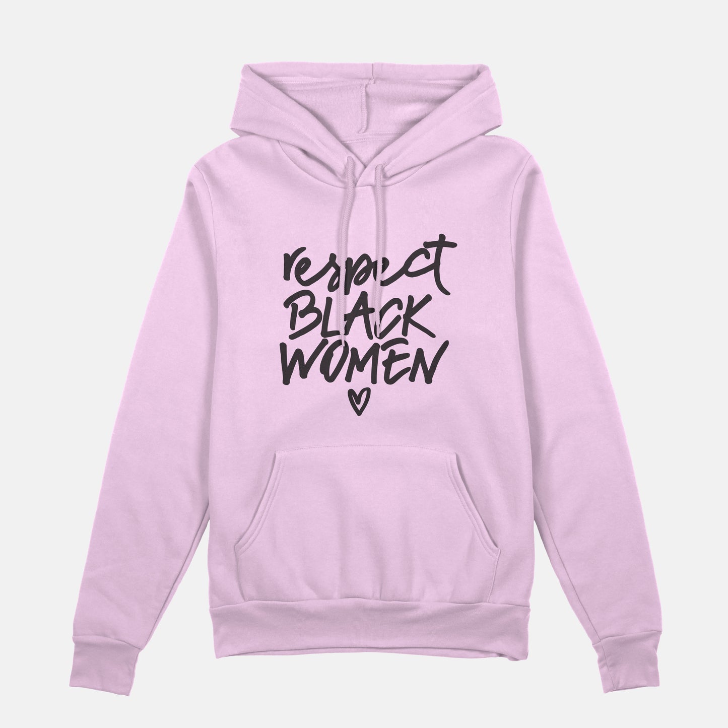 Respect Black Women | Hoodie