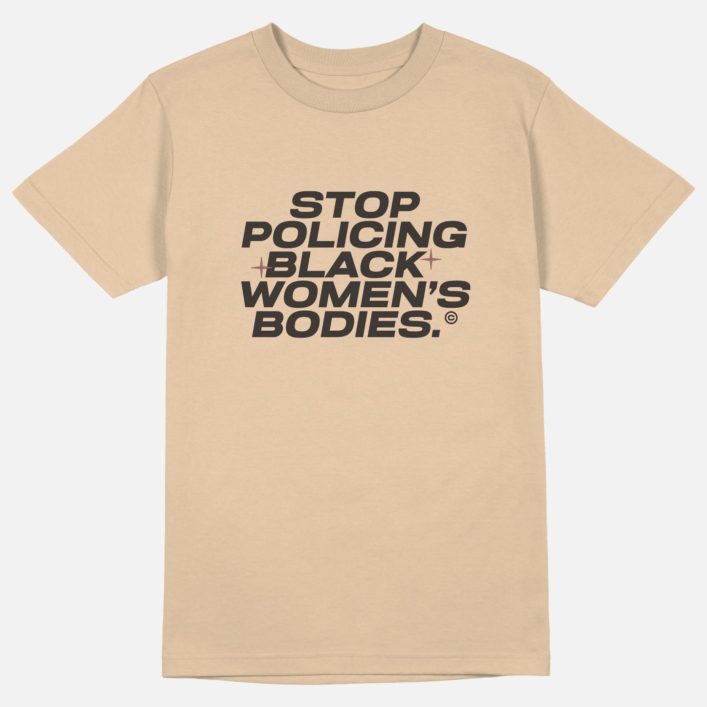 Stop Policing Black Women's Bodies | Tee