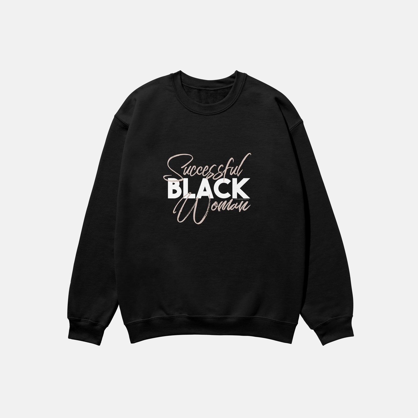 Successful Black Woman | Crewneck