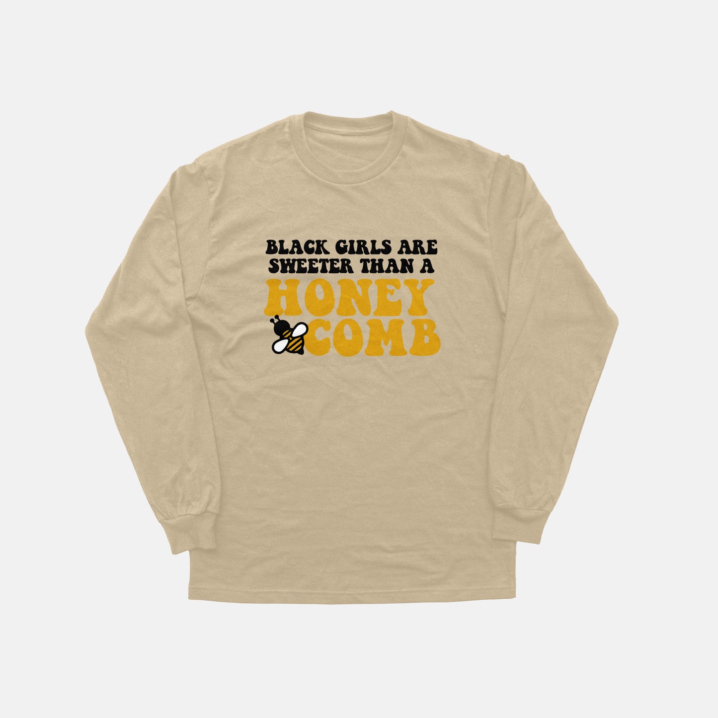 Sweeter Than A Honeycomb  | Long Sleeve