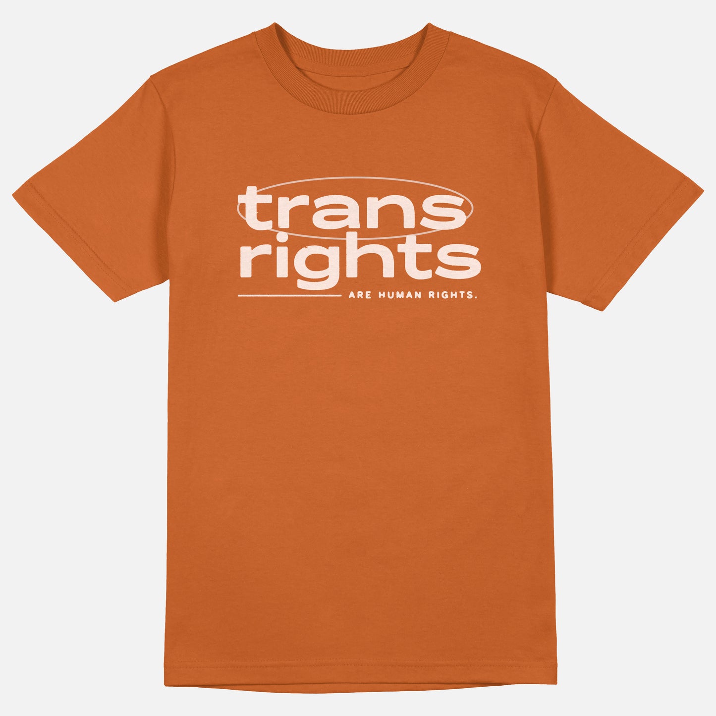 Trans Rights Are Human Rights | Tee