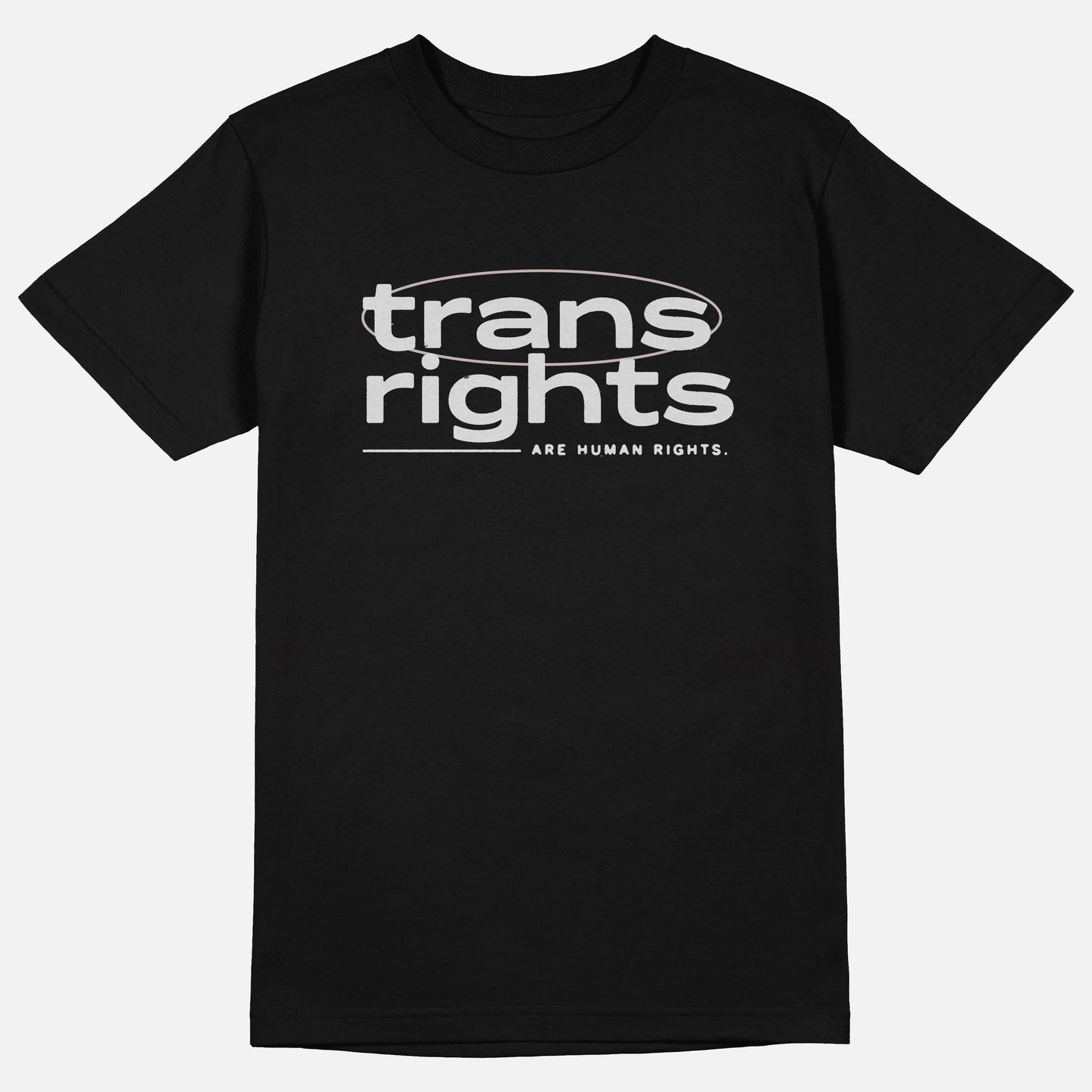 Trans Rights Are Human Rights | Tee