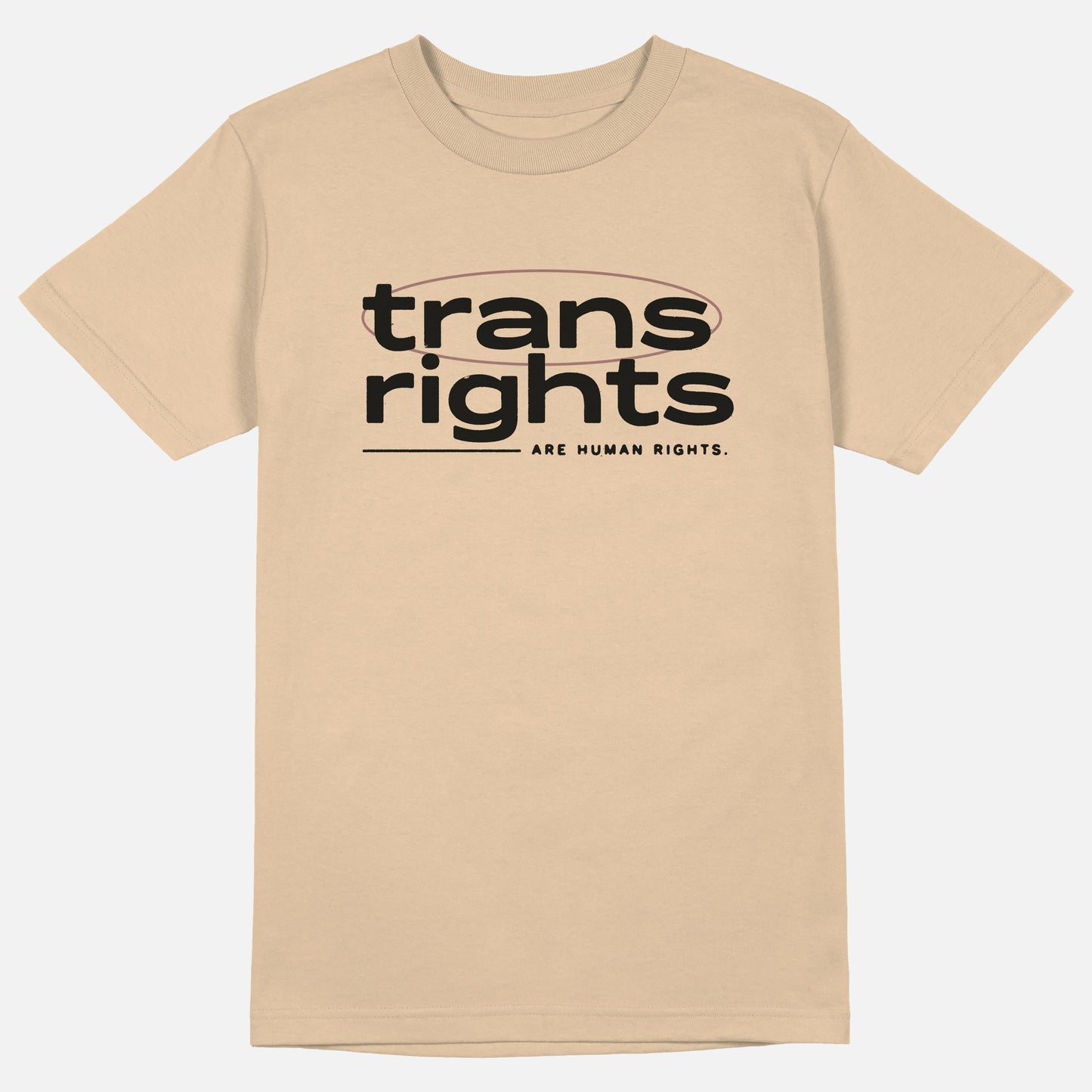 Trans Rights Are Human Rights | Tee