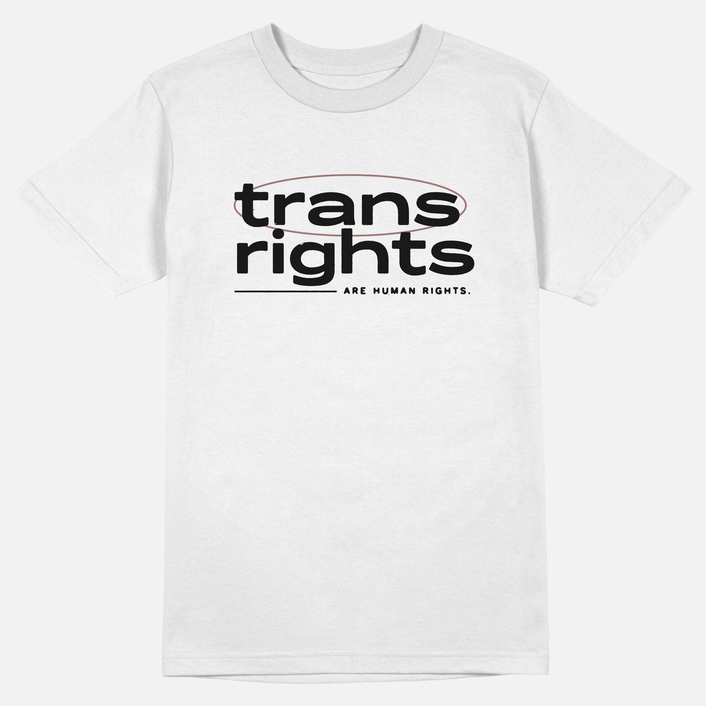 Trans Rights Are Human Rights | Tee