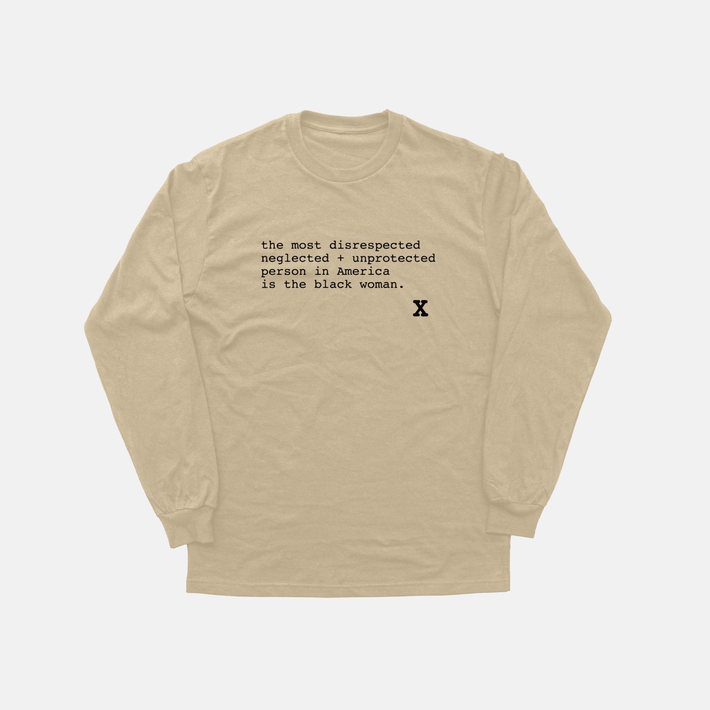 X Said It Best | Long Sleeve