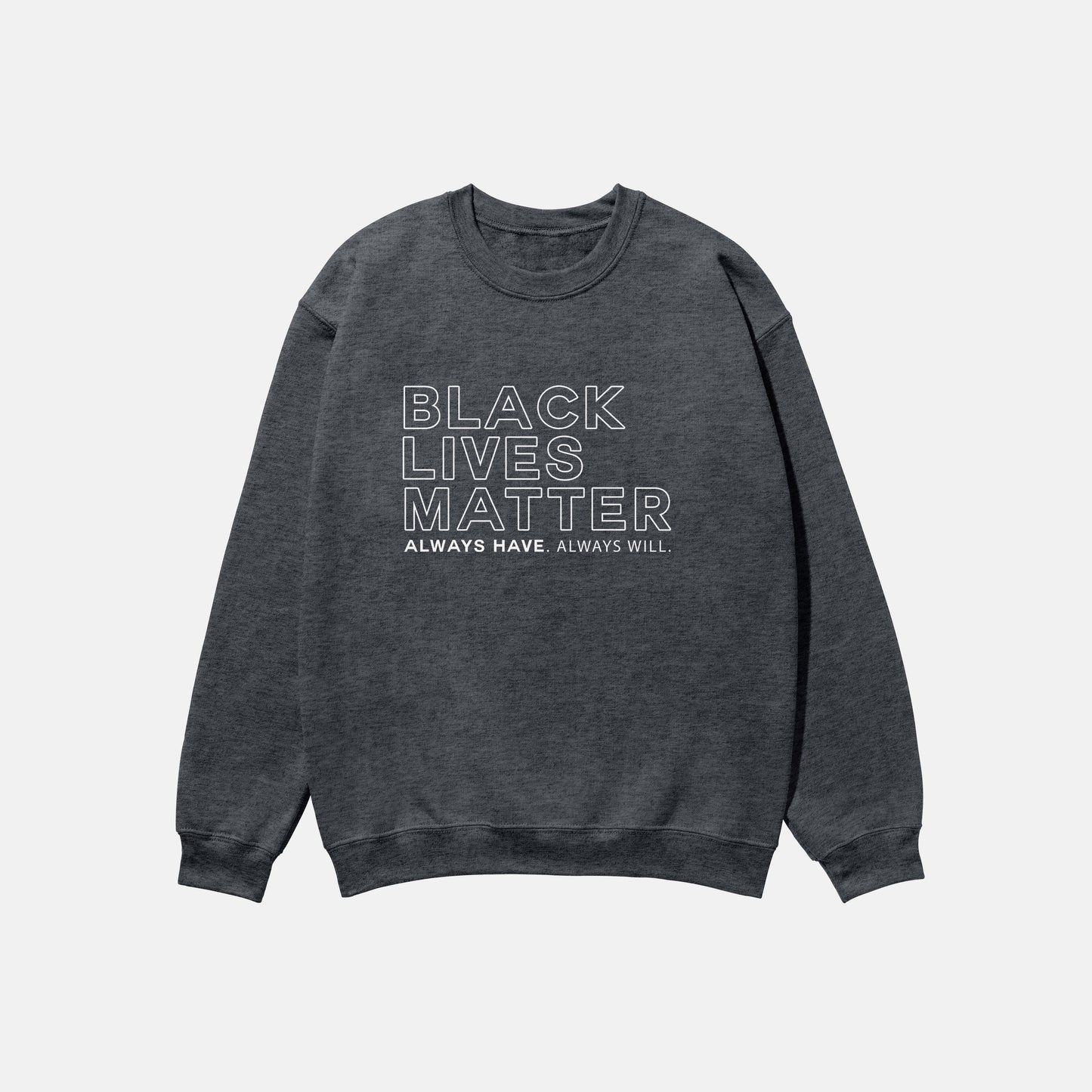 Black Lives Matter | Crewneck