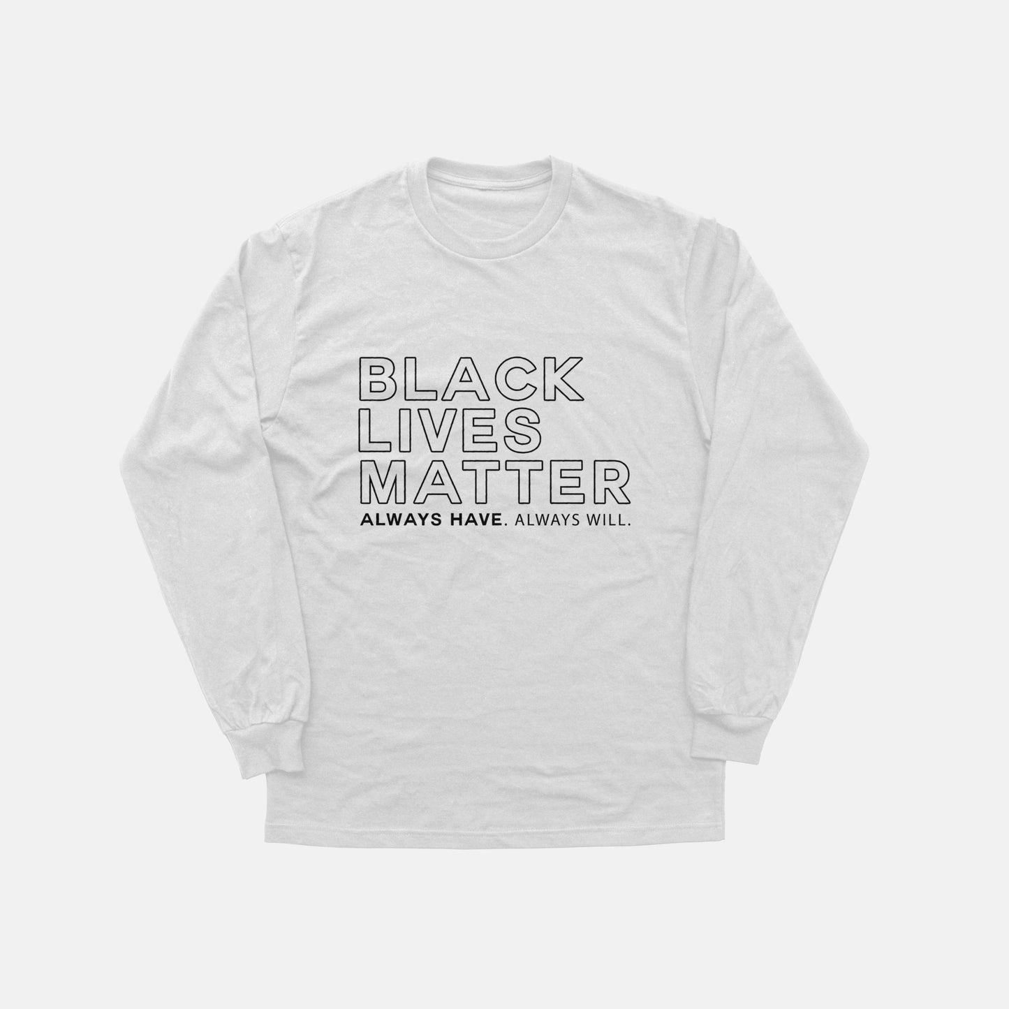 Black Lives Matter | Long Sleeve