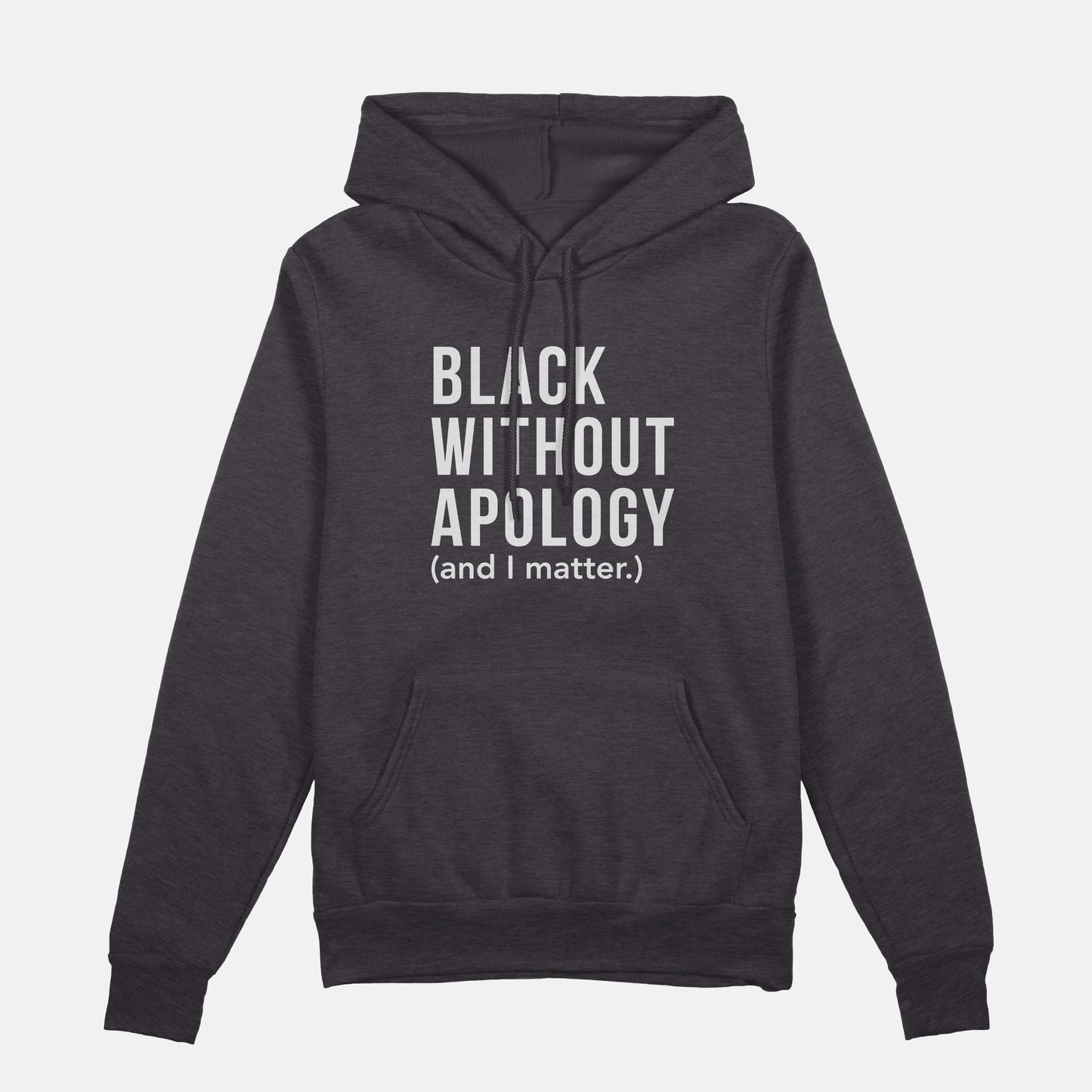 Black Without Apology | Hoodie