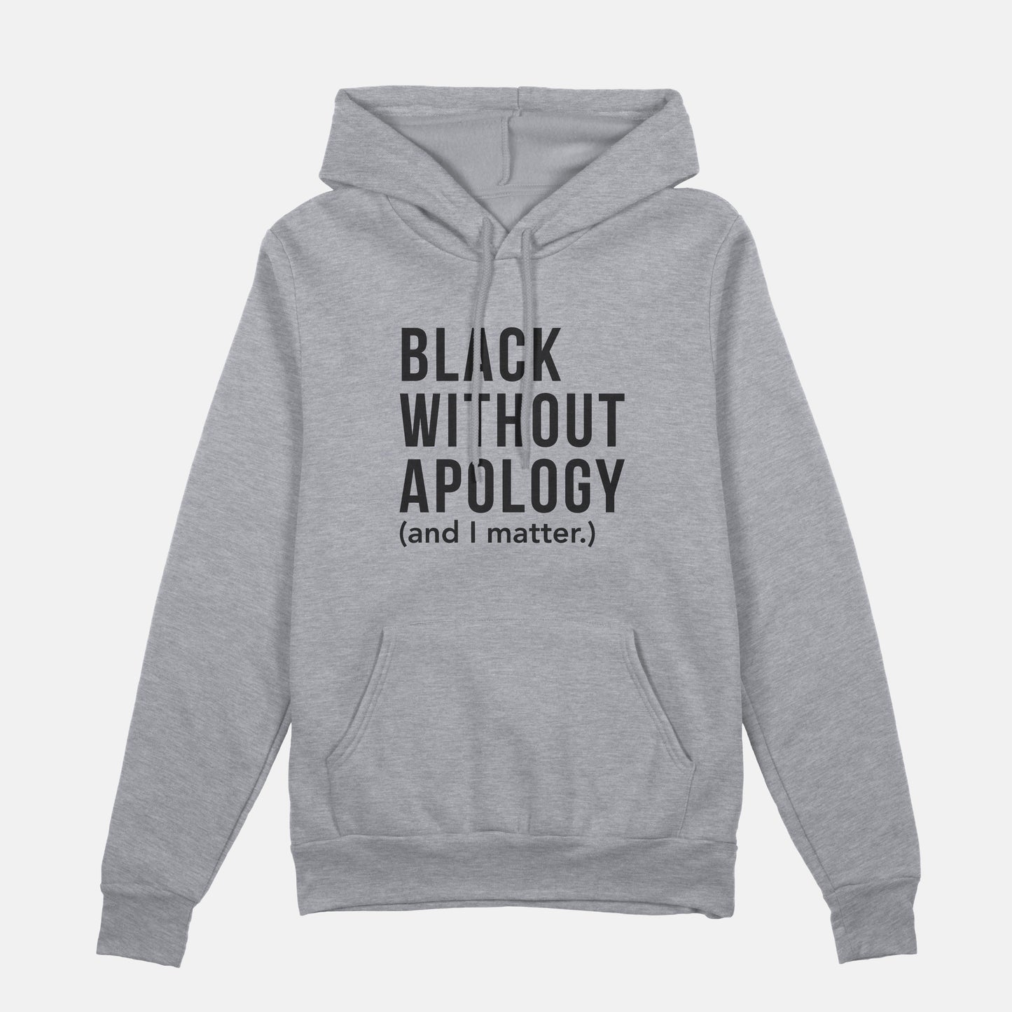 Black Without Apology | Hoodie