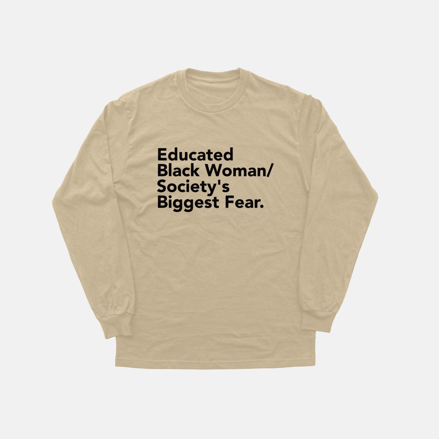 Educated Black Woman  | Long Sleeve