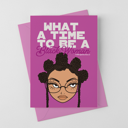 What A Time To Be A Black Woman Stone | Matte Art Print