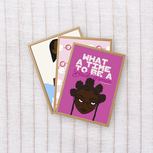 What A Time To Be A Black Woman Brownie | Matte Art Print