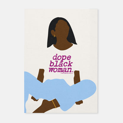 Dope Black Woman Chocolate | Matte Art