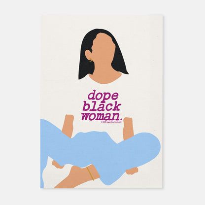 Dope Black Woman Stone | Matte Art