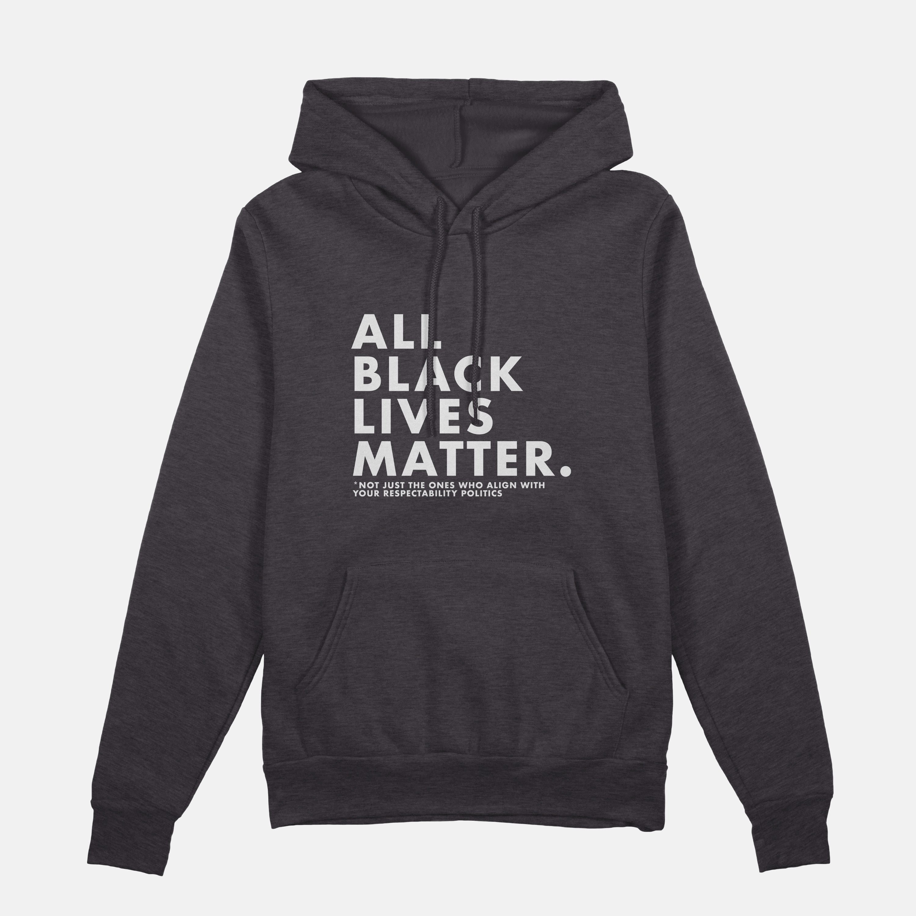 All Black Lives Matter  | Hoodie