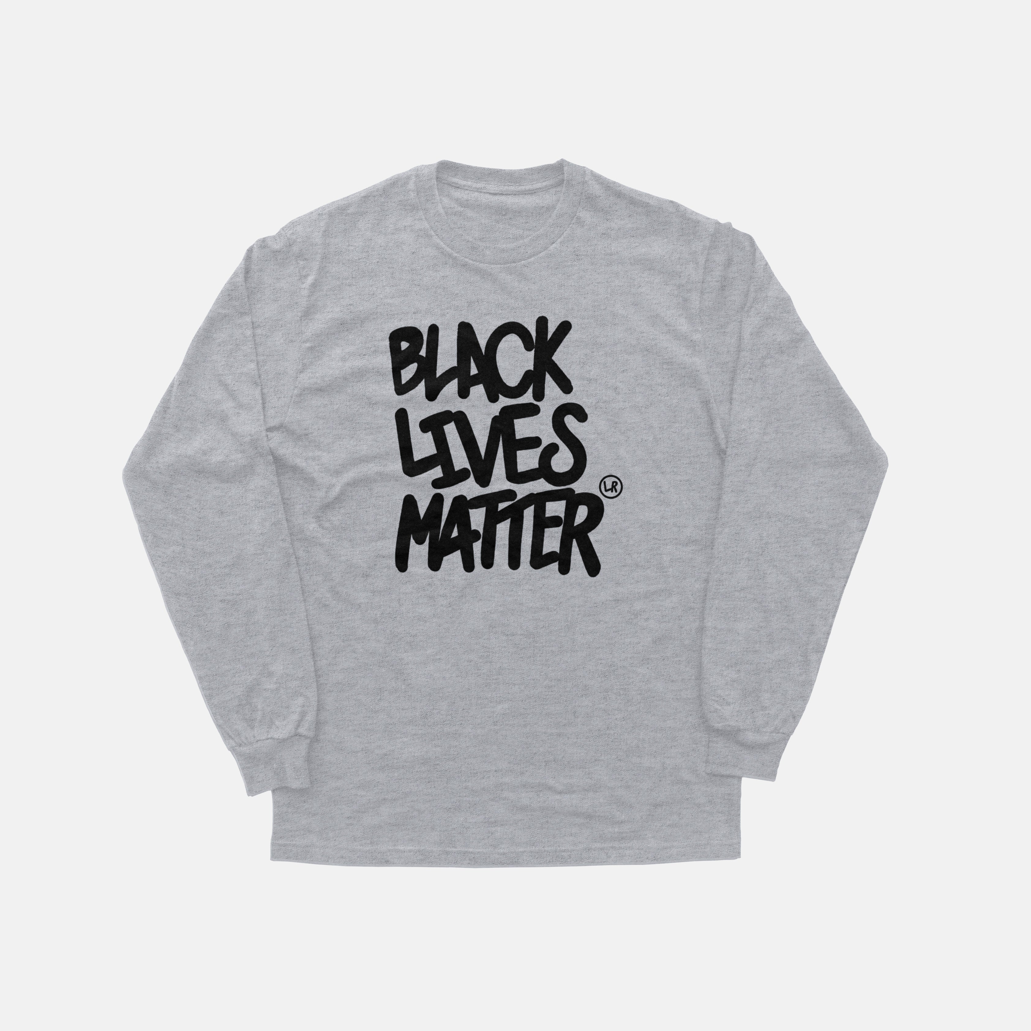 Black Lives Matter ©  | Long Sleeve