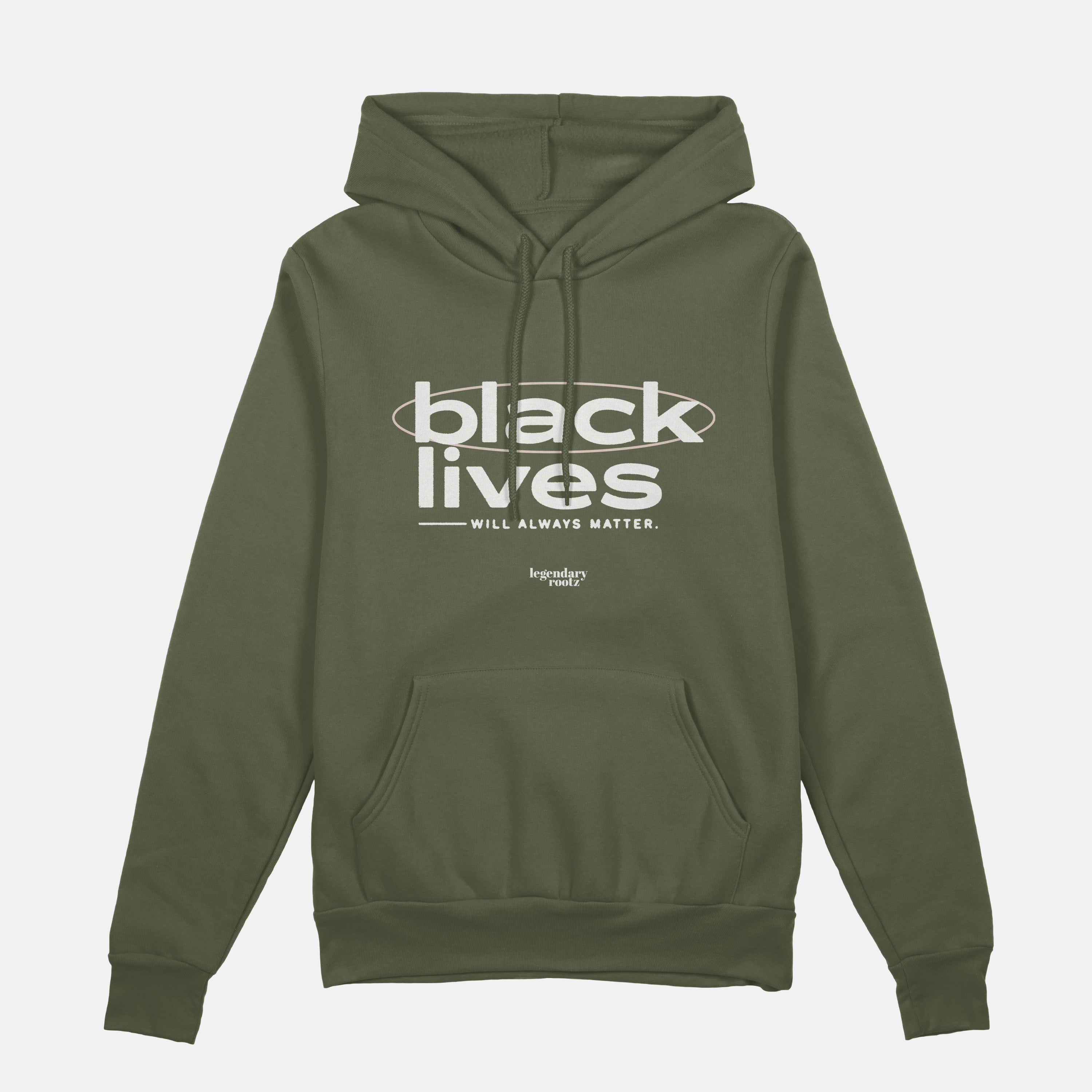 Black Lives Will Always Matter  | Hoodie