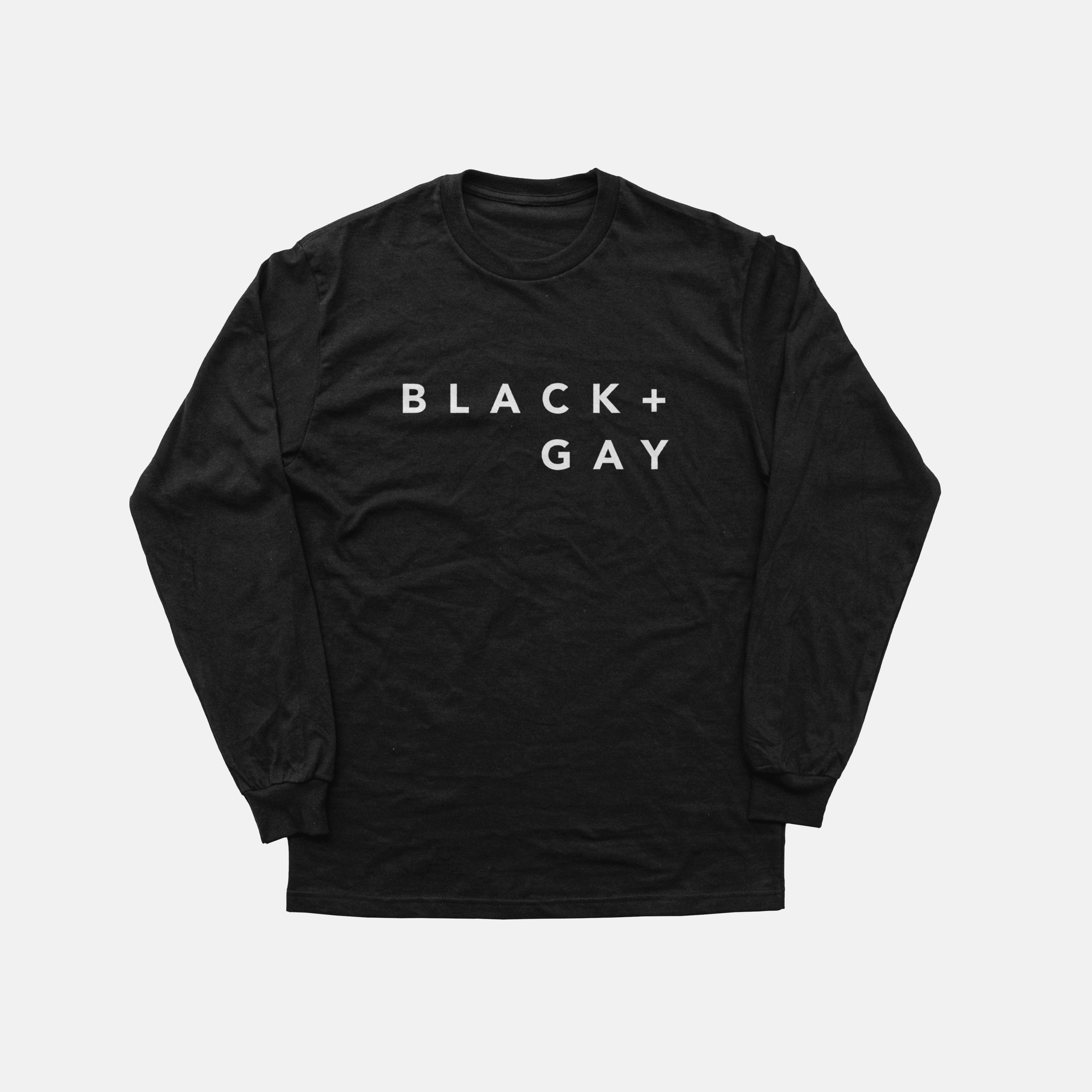Black + Gay  | Long Sleeve