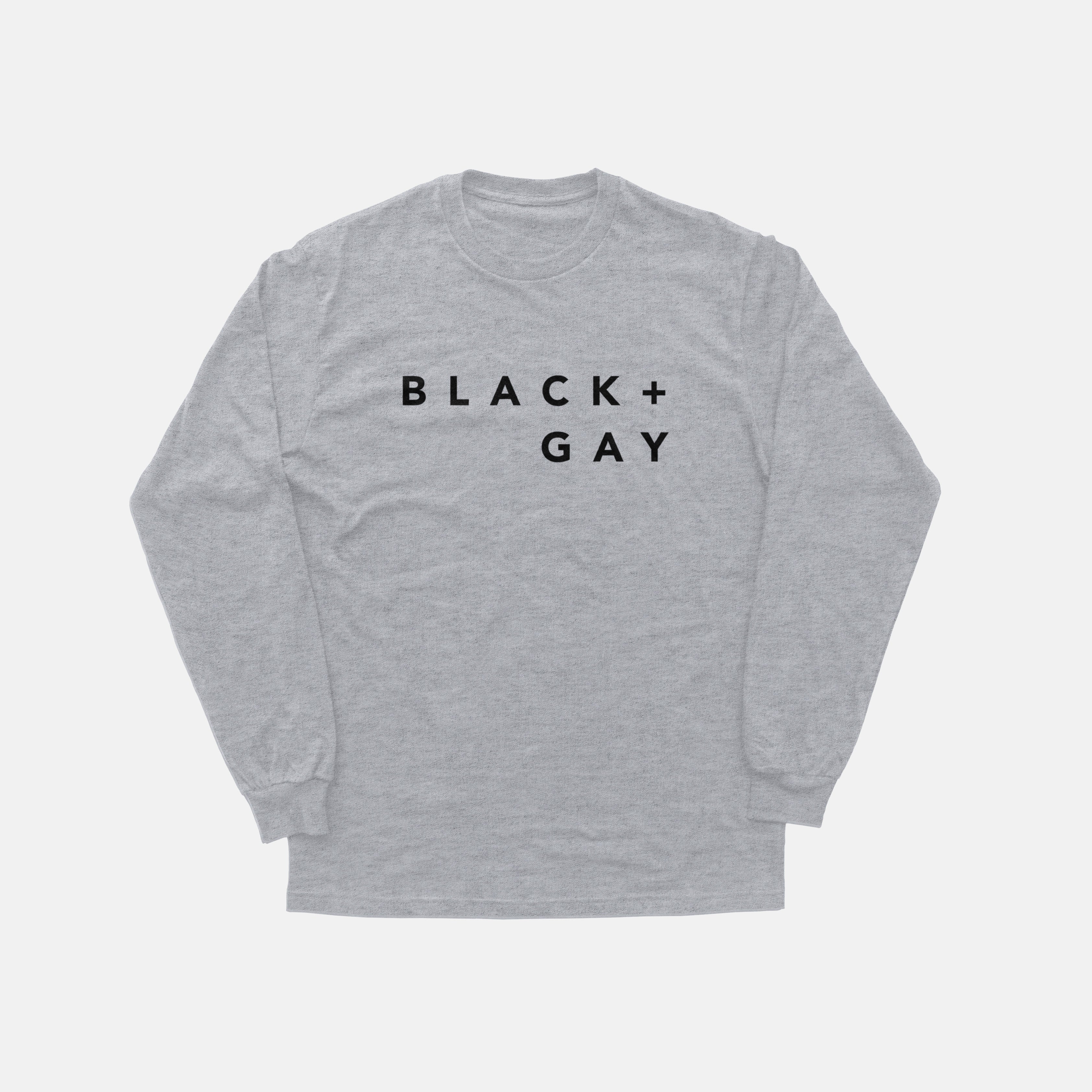 Black + Gay  | Long Sleeve