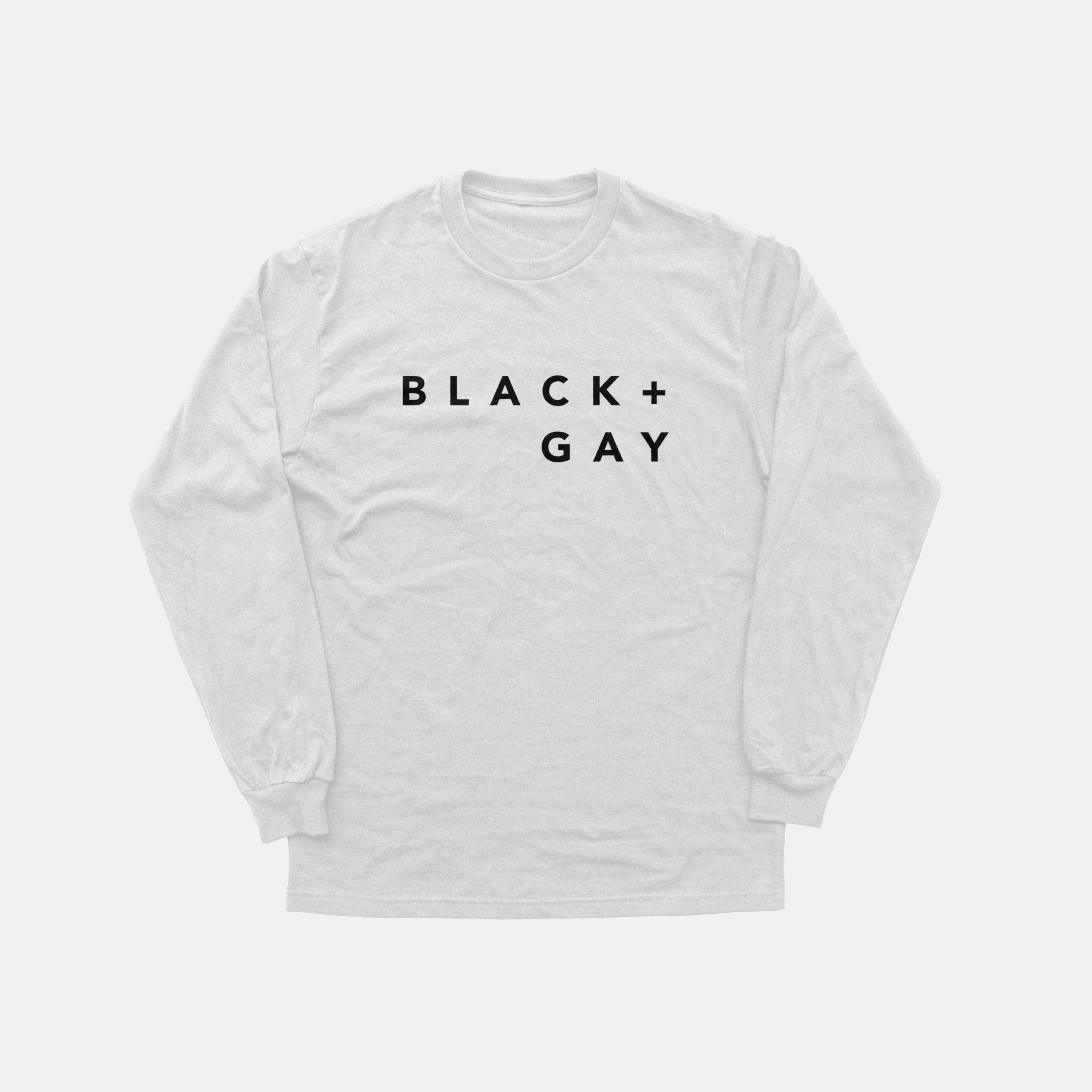 Black + Gay  | Long Sleeve
