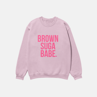 Brown Suga Babe | Crewneck