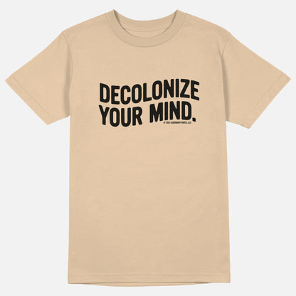 Decolonize Your Mind  | Tee