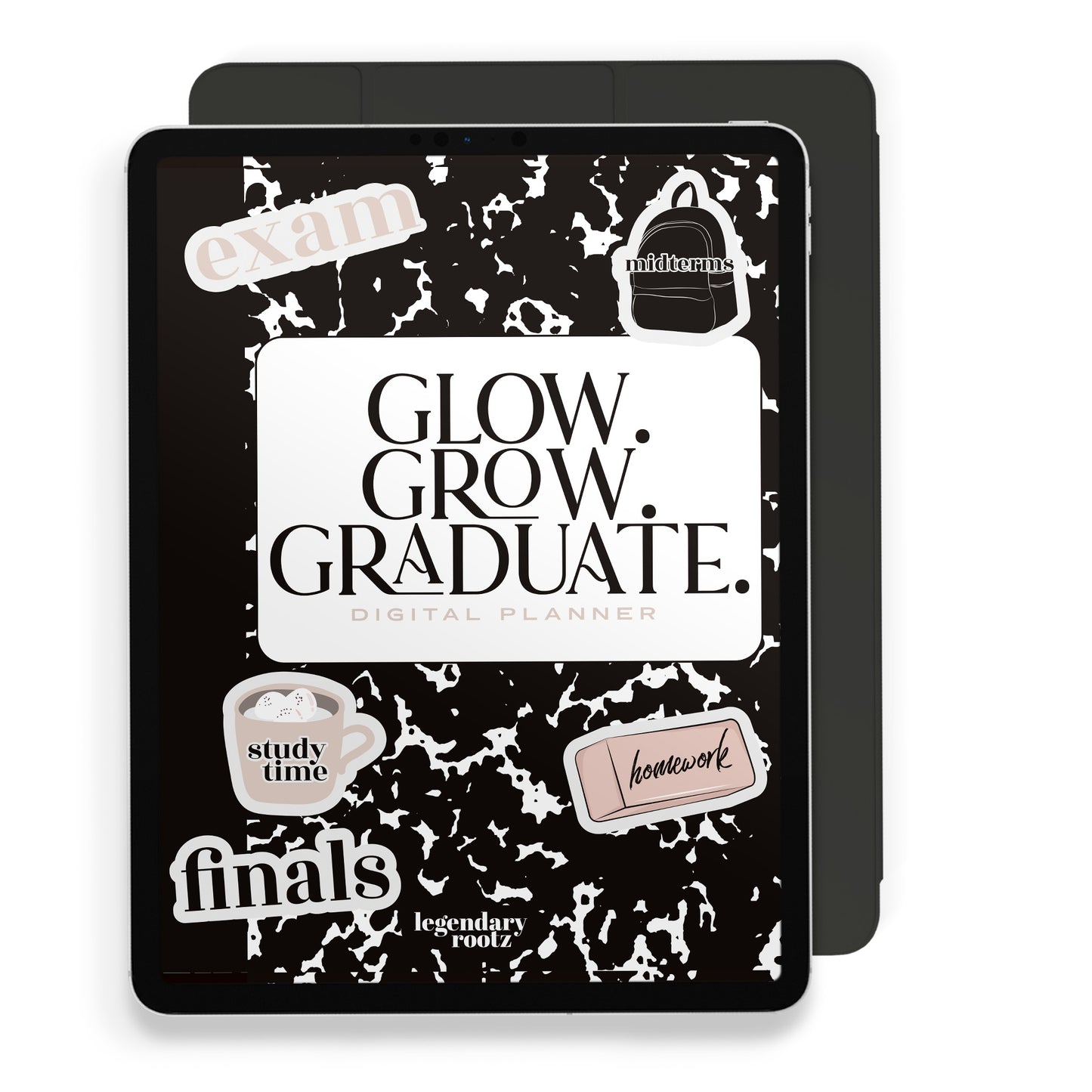 Glow. Grow. Graduate. Digital Planner