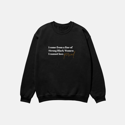 I Come From A Line  | Crewneck