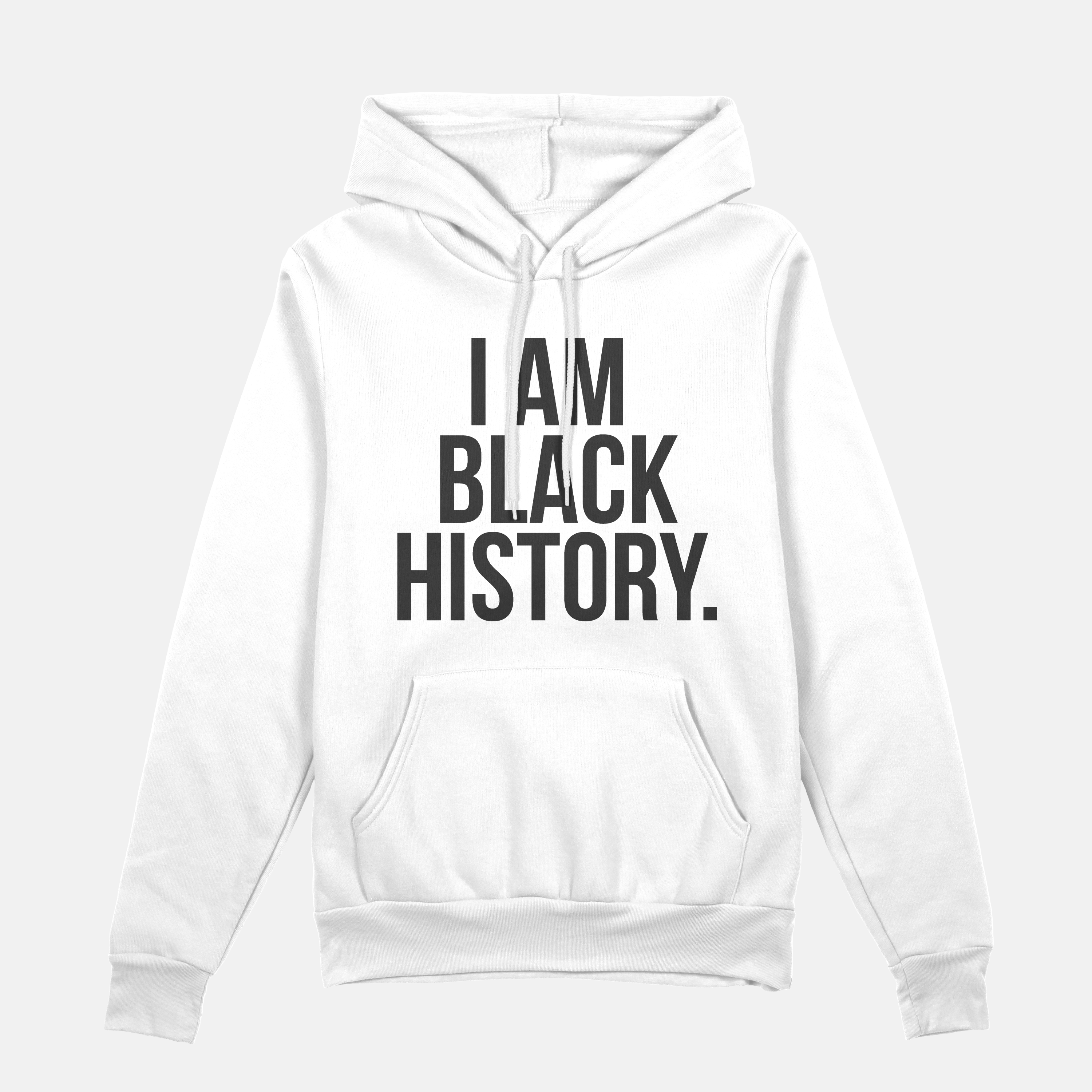 I Am Black History | Hoodie