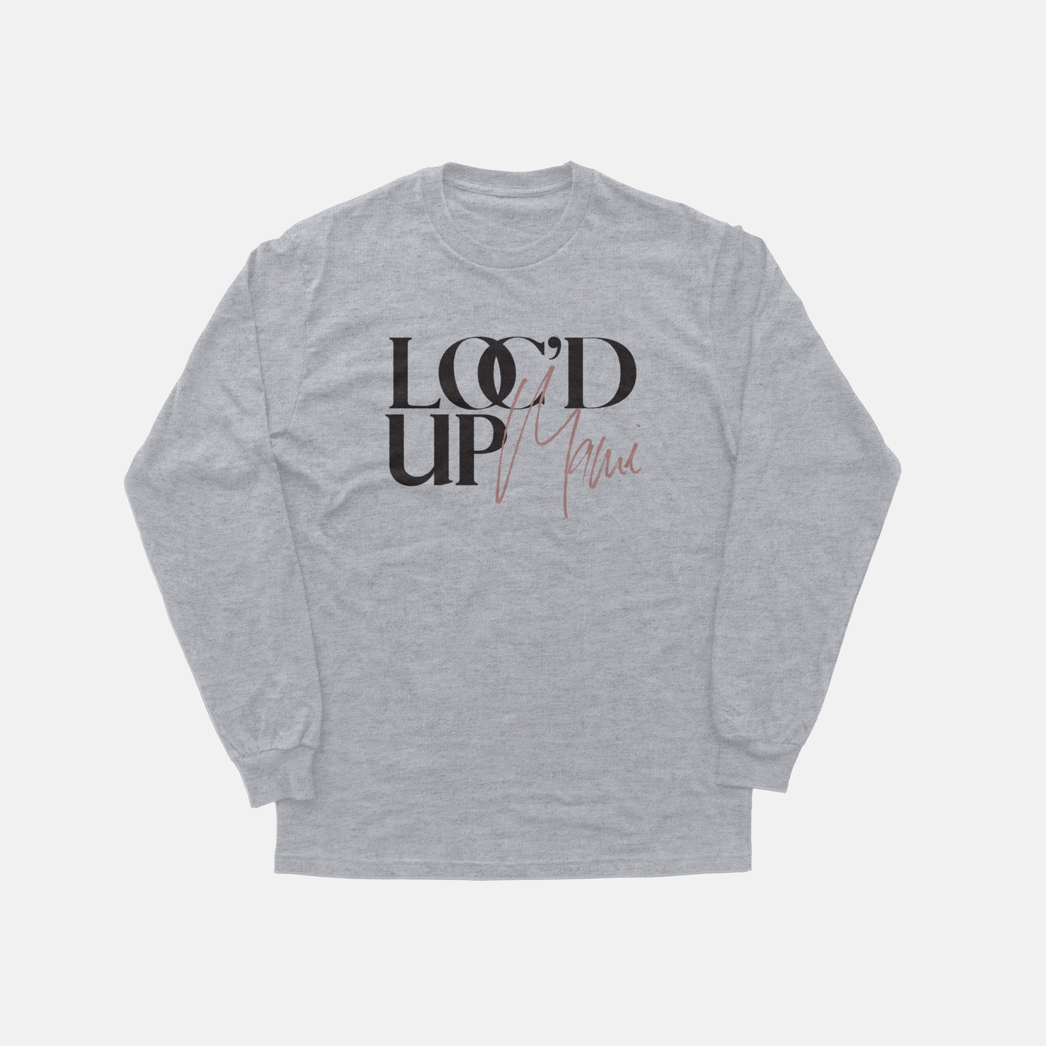 Loc’d Up Mami  | Long Sleeve