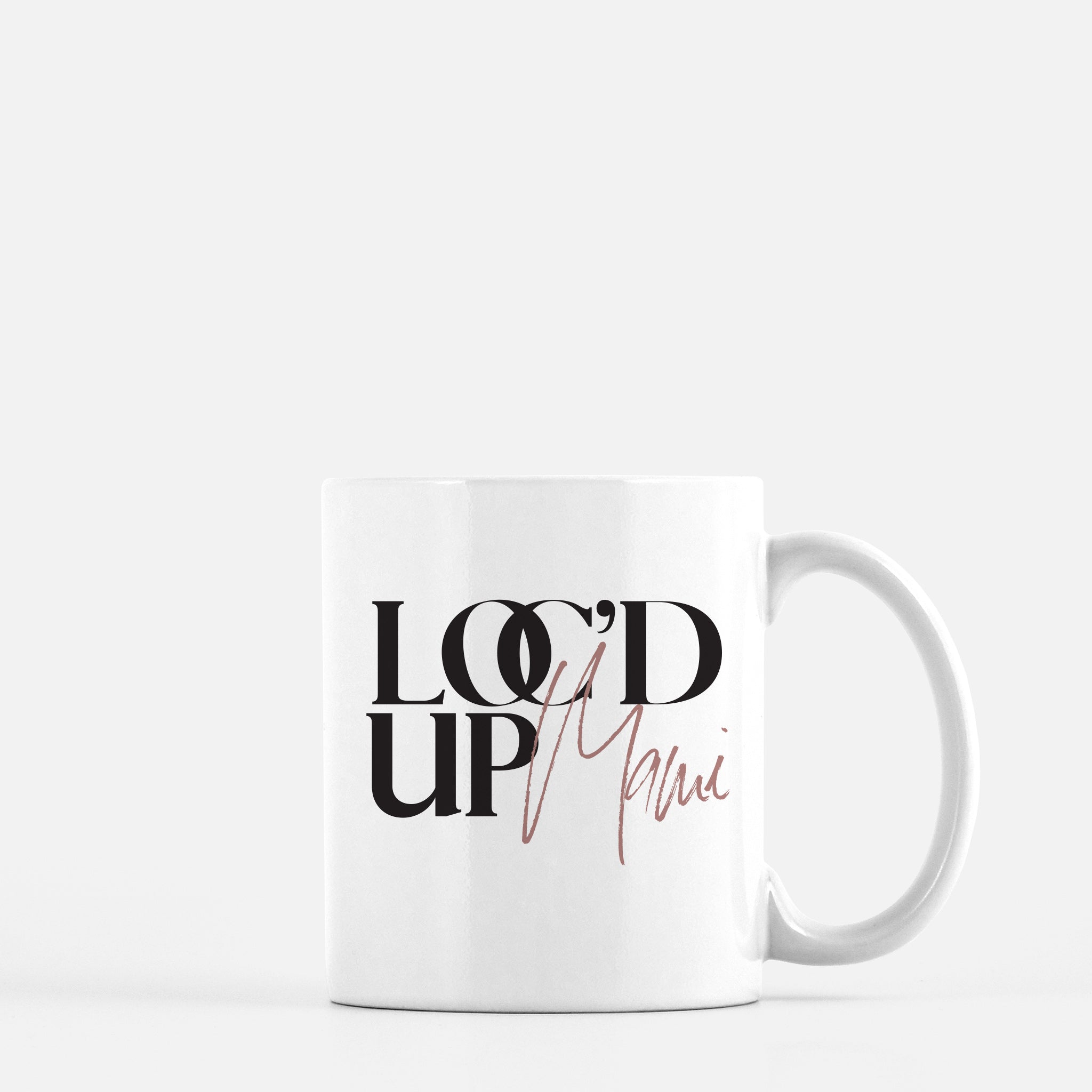 Loc’d Up Mami | Mug