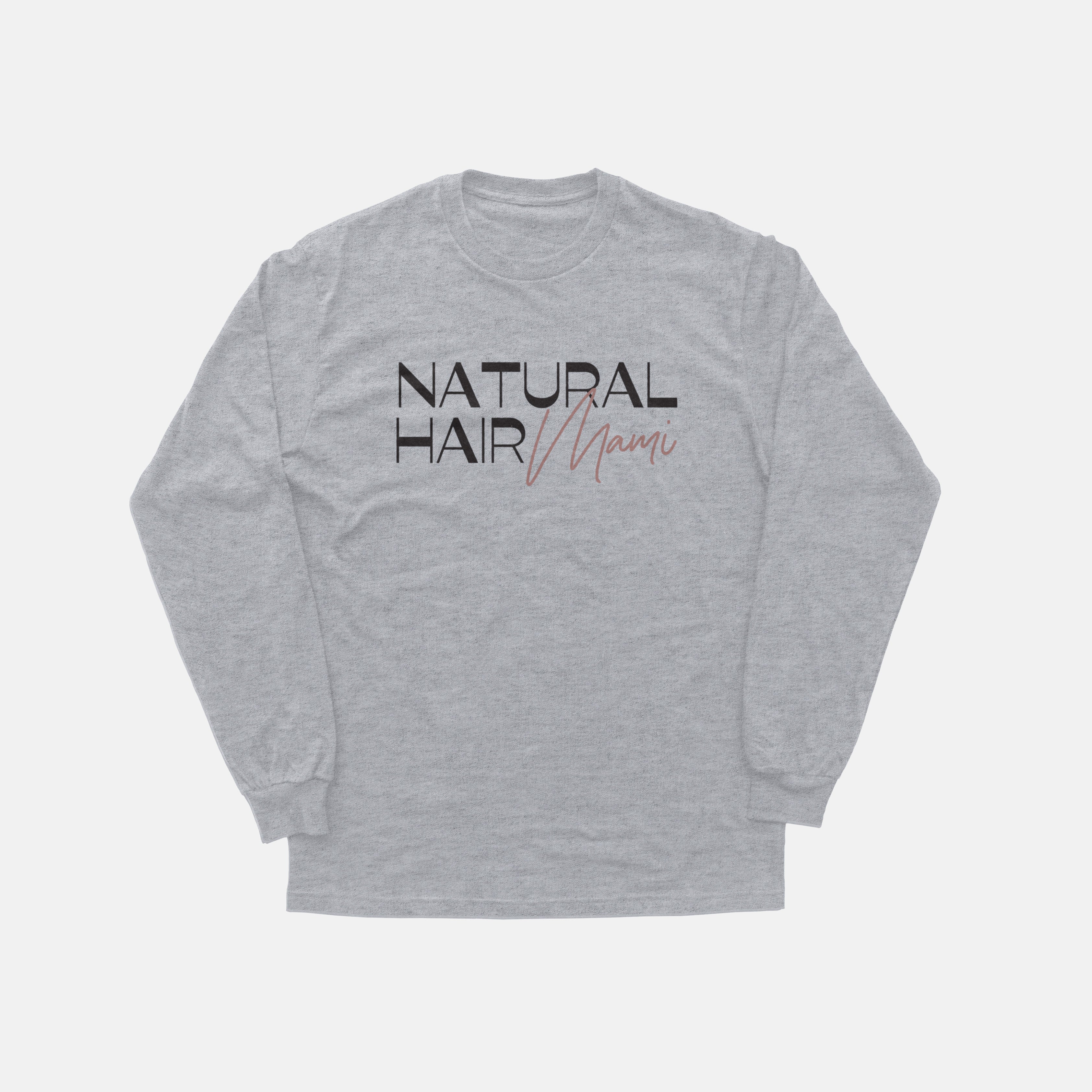 Natural Hair Mami  | Long Sleeve