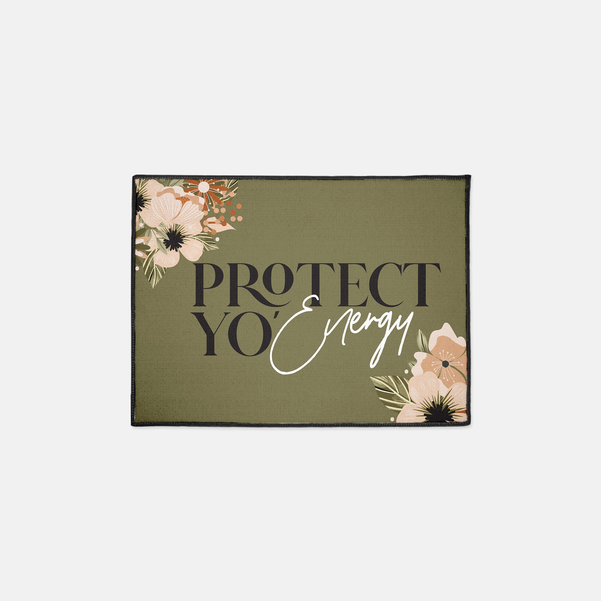 Protect Yo’ Energy | Floor Mat