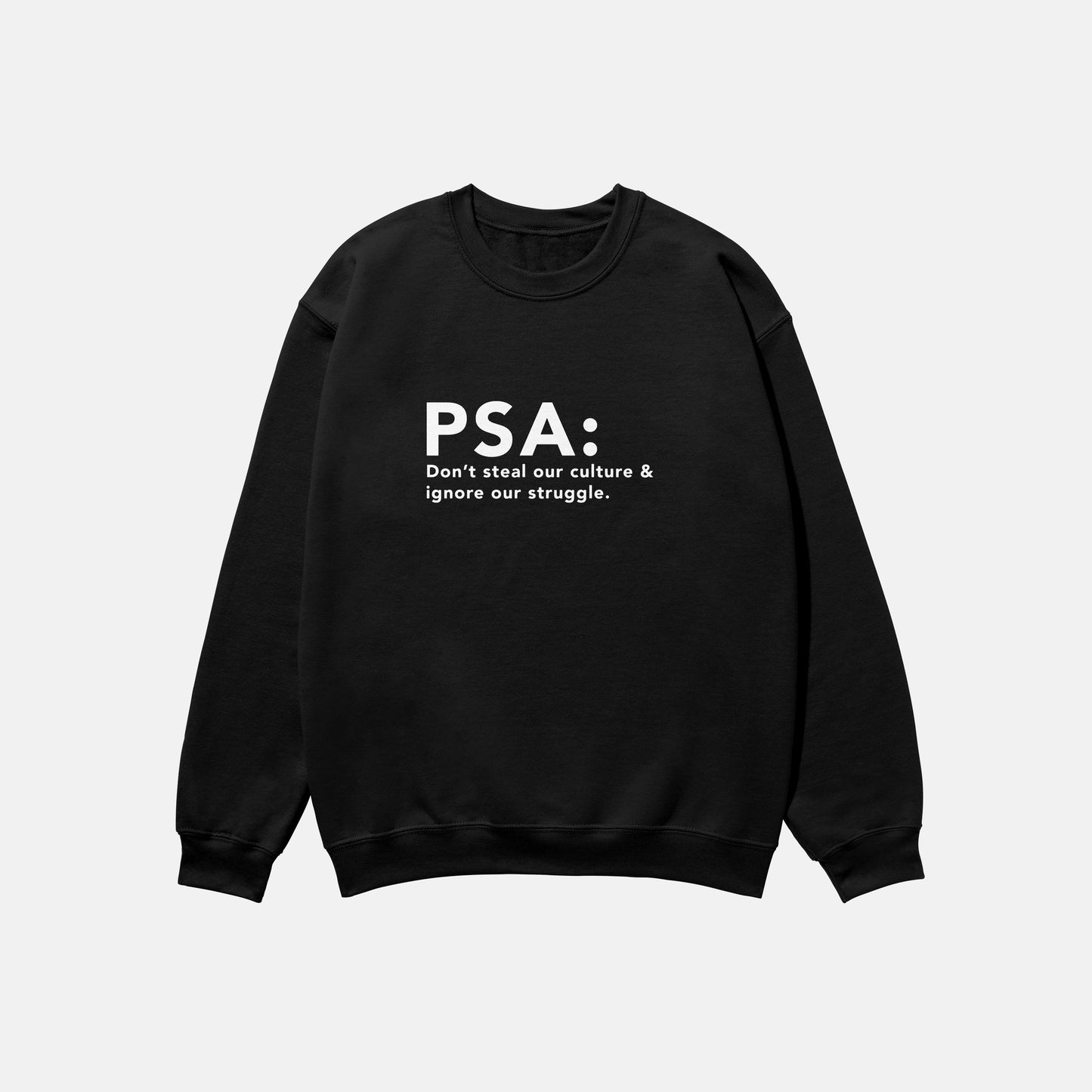 PSA  | Crewneck