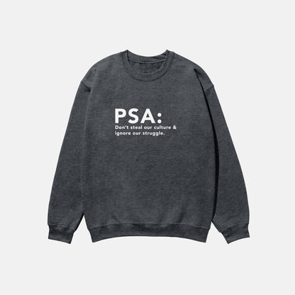 PSA  | Crewneck