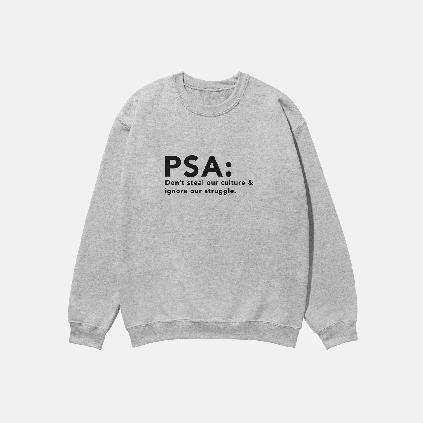 PSA  | Crewneck