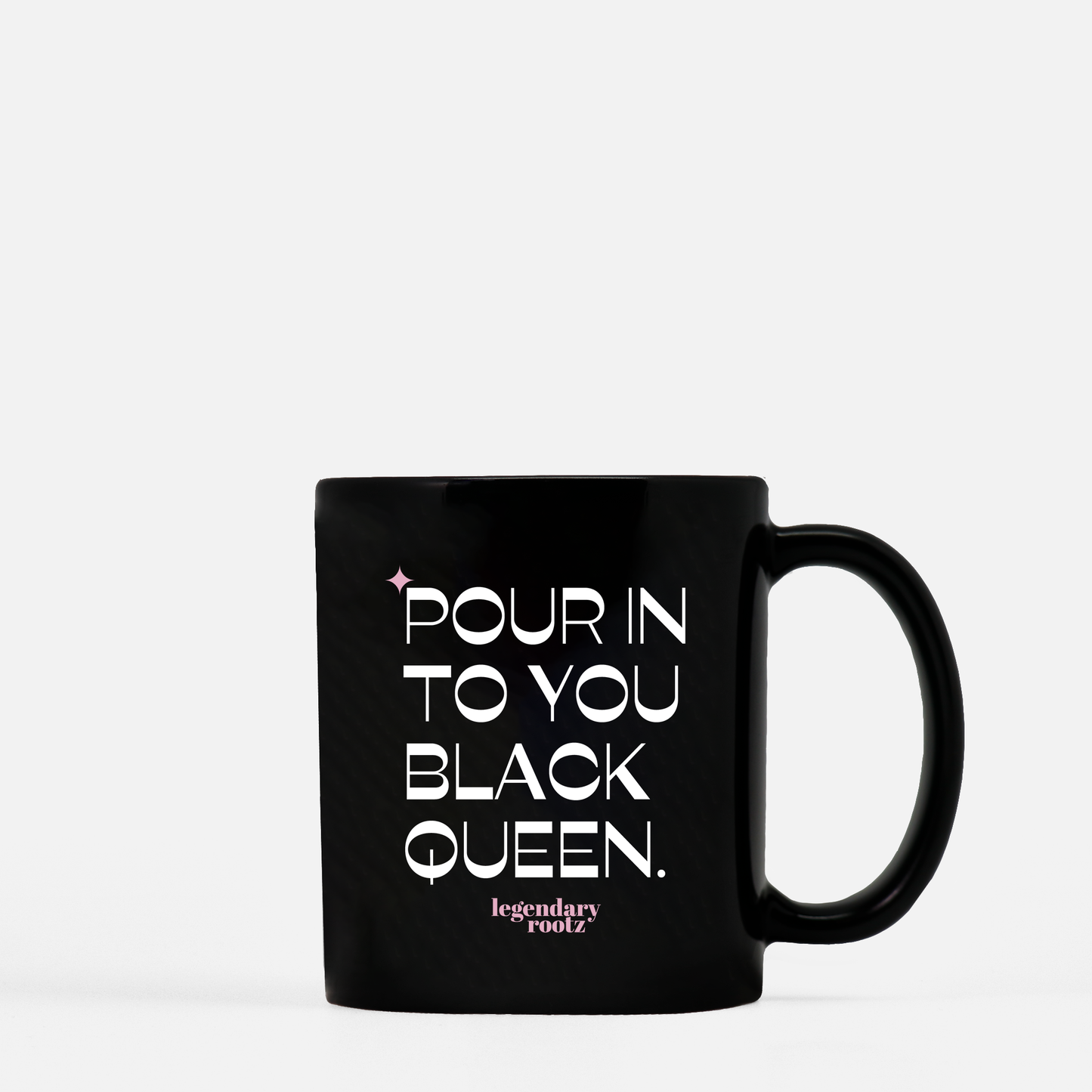 Pour Into You Black Queen | Black Mug