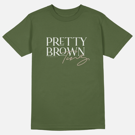 Pretty Brown Ting  | Tee