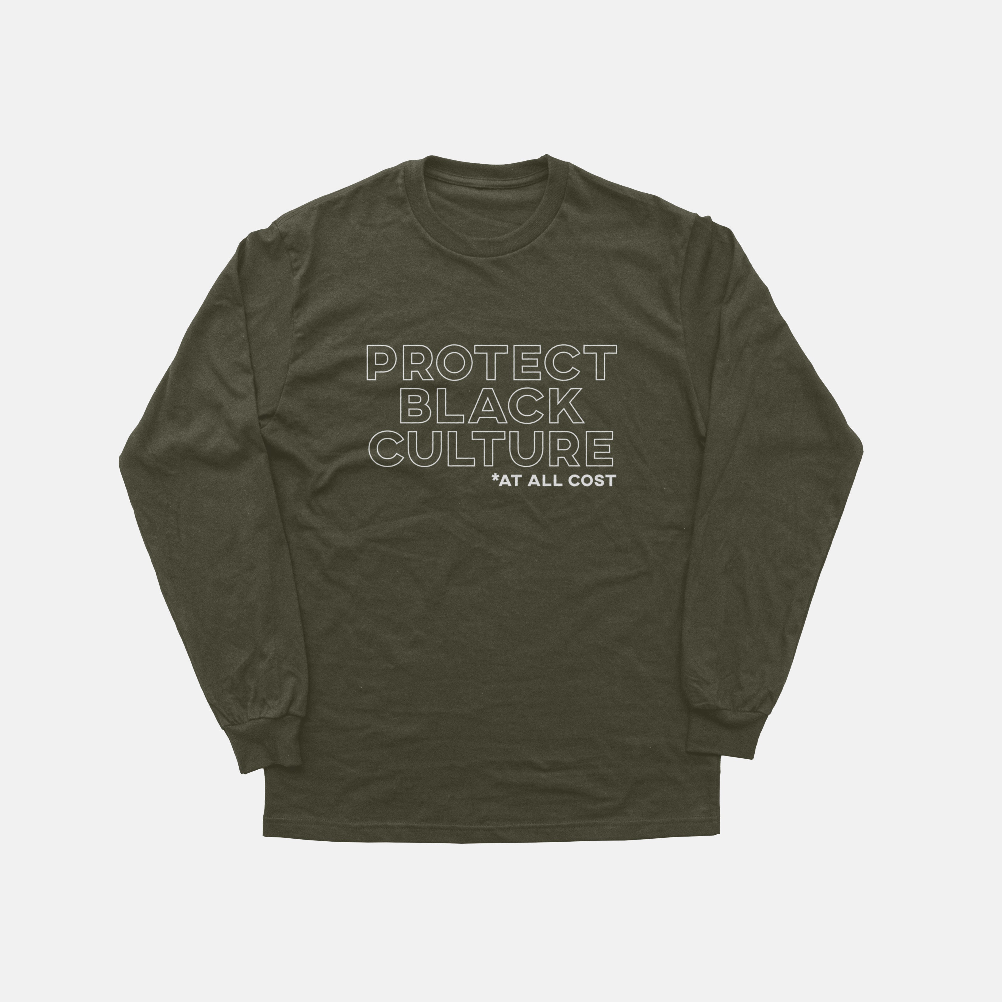 Protect Black Culture  | Long Sleeve