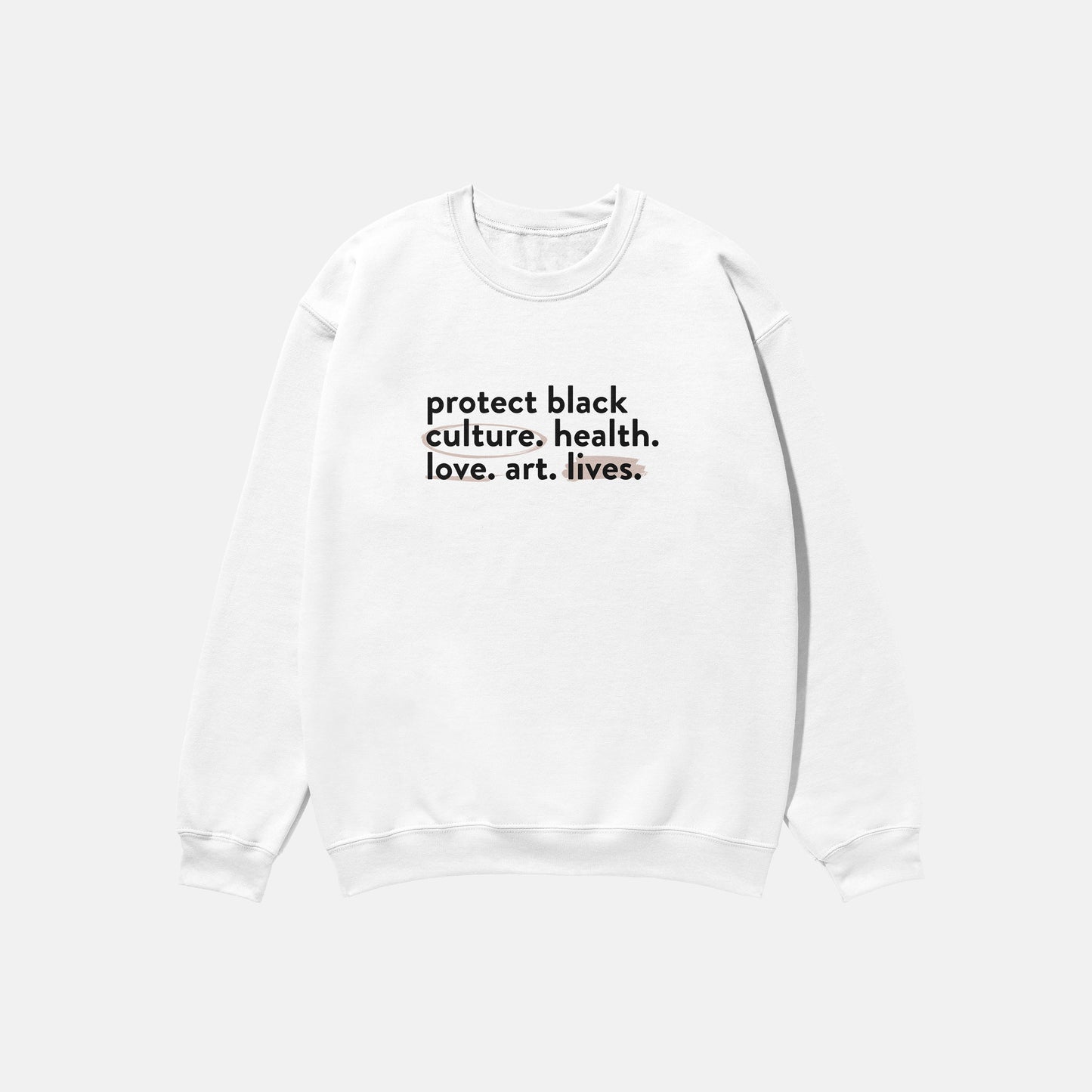 Protect Black Lives  | Crewneck